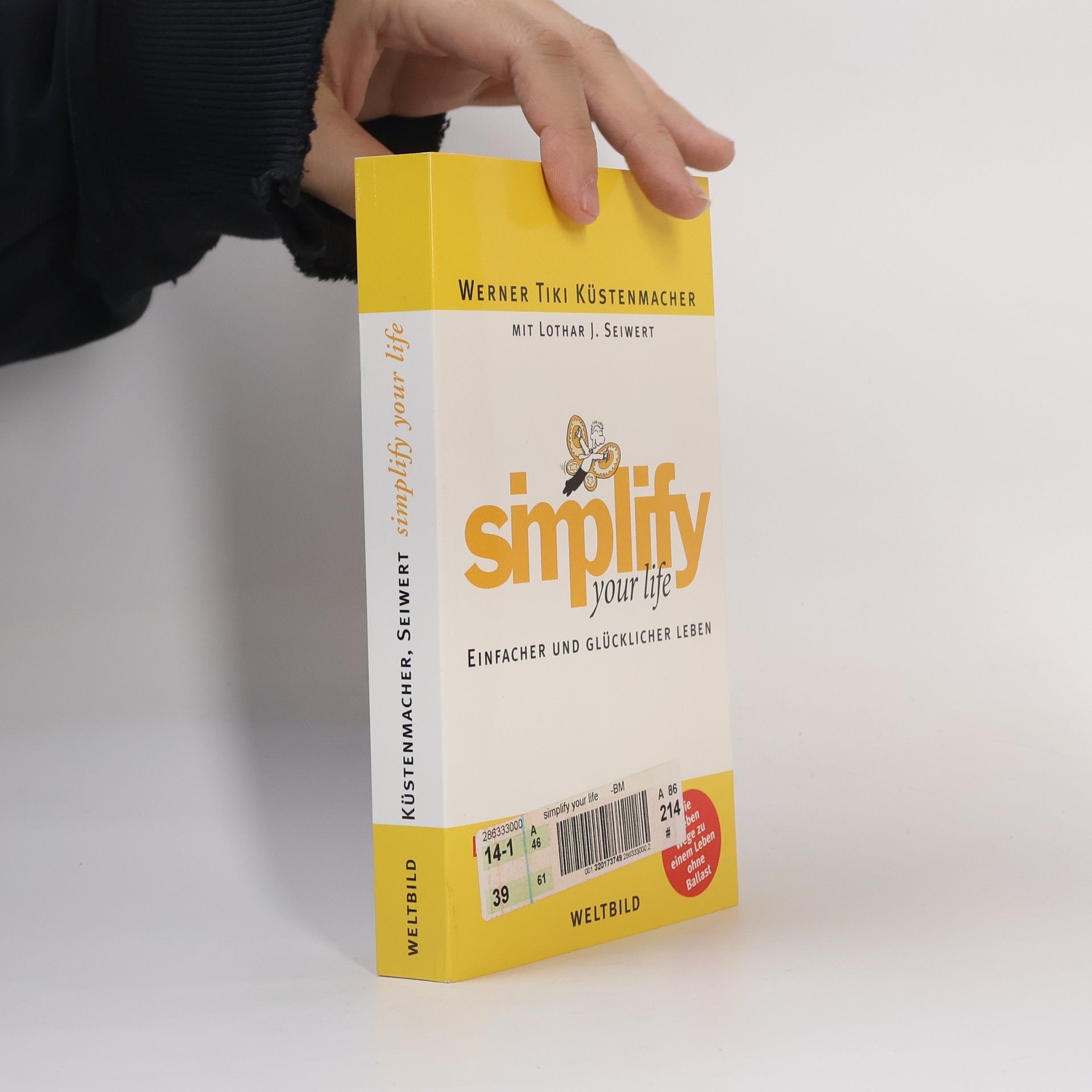 Werner Tiki Küstenmacher Simplify your life