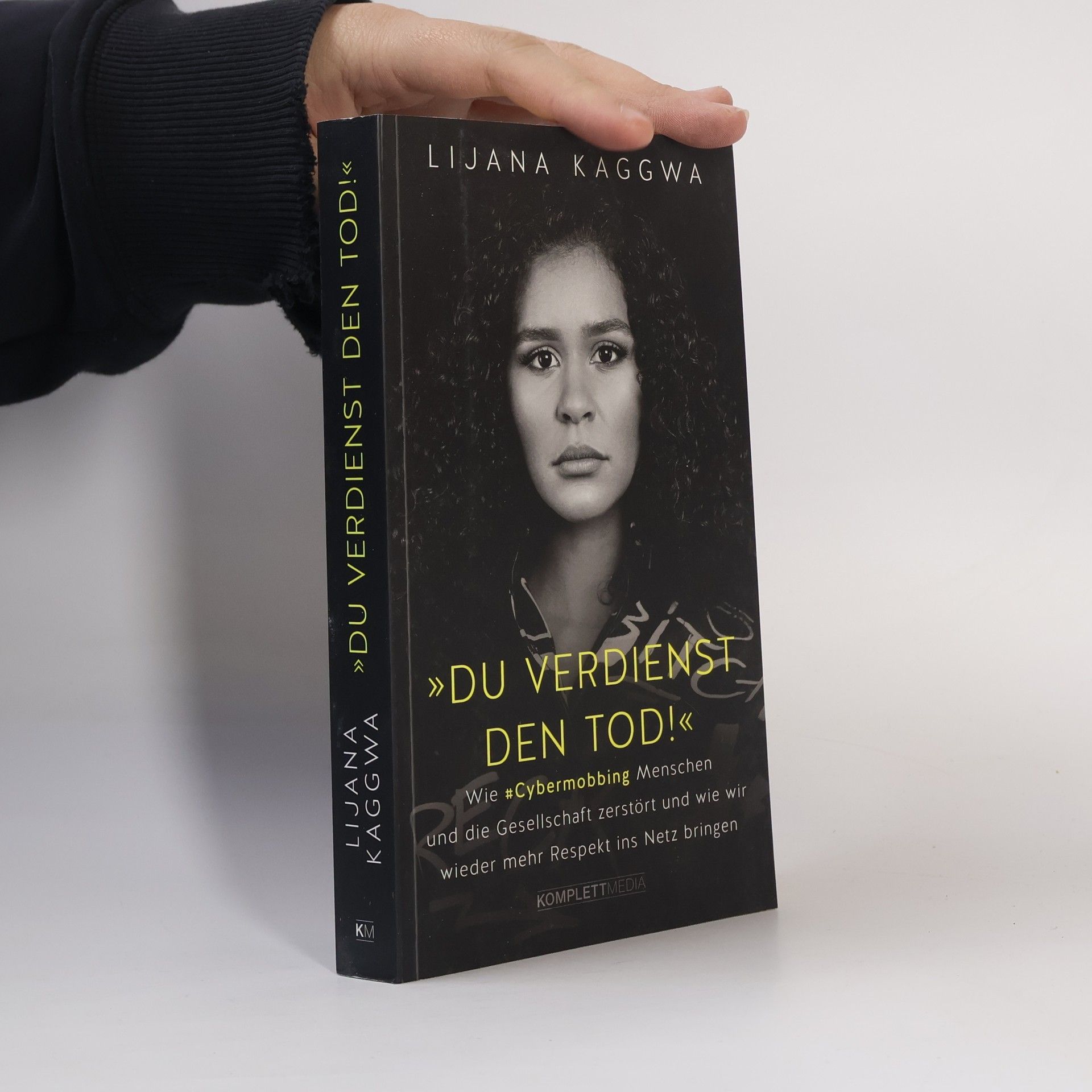 "Du verdienst den Tod!"