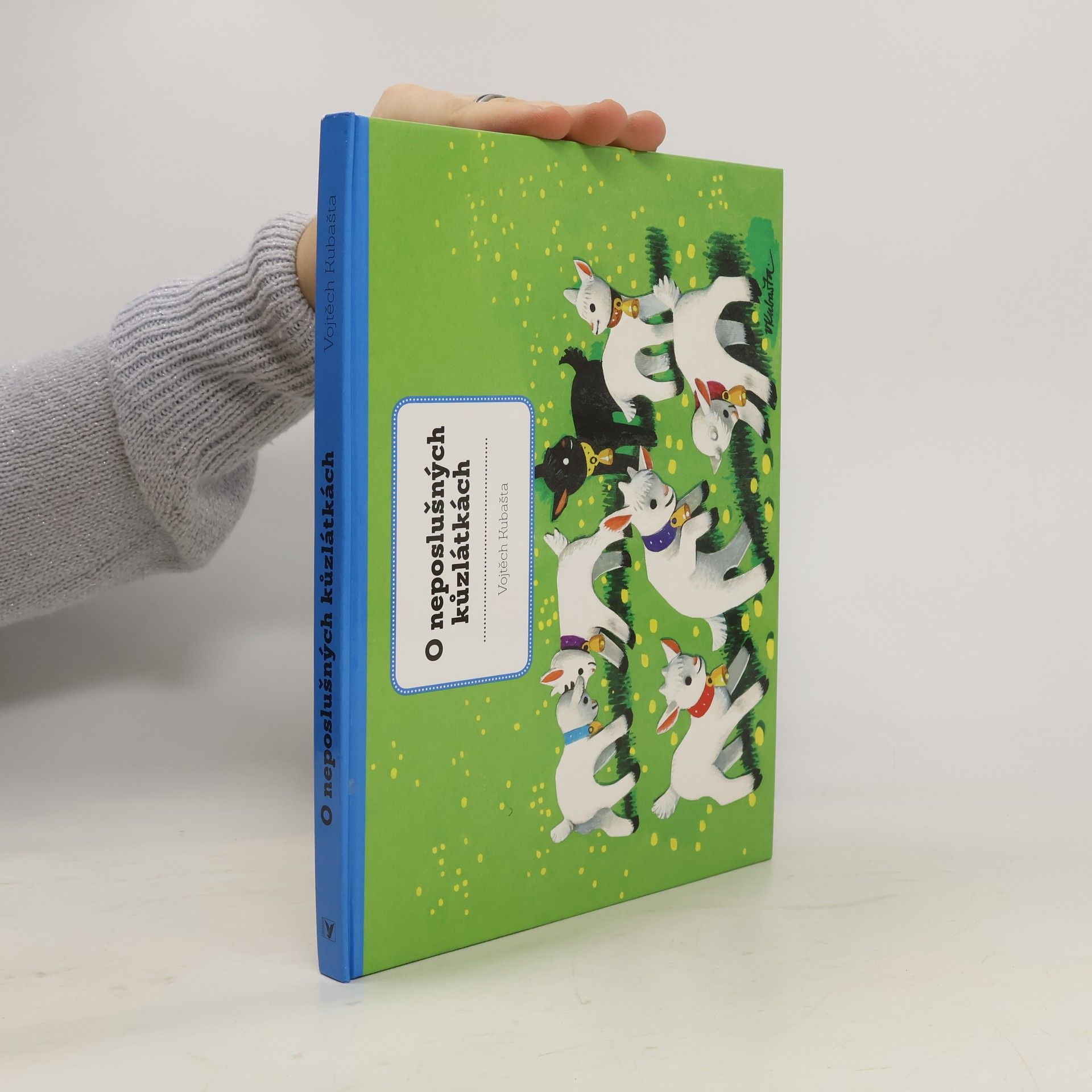 Vojtěch Kubašta O neposlušných kůzlátkách