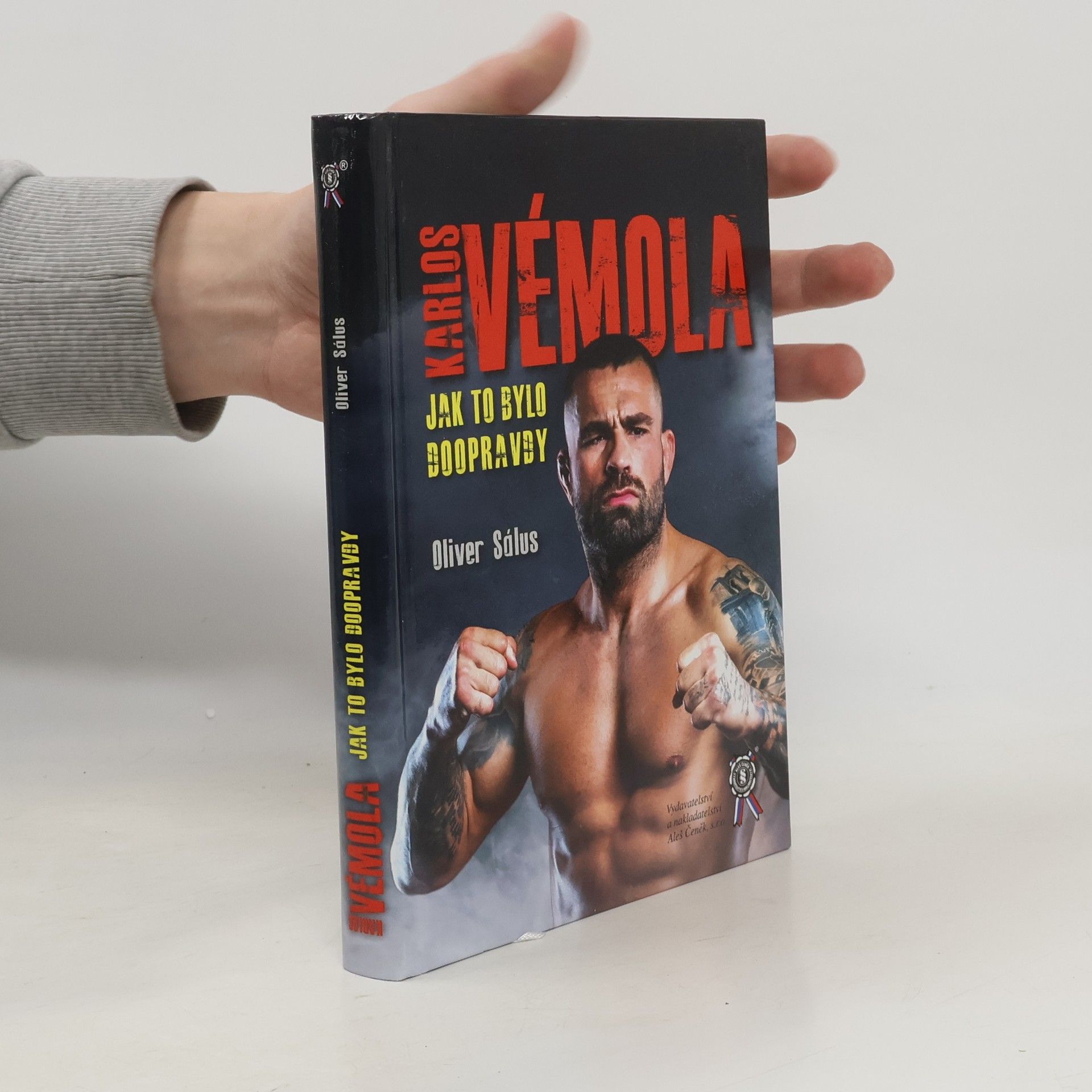 Oliver Sálus Karlos Vémola: Jak to bylo doopravdy