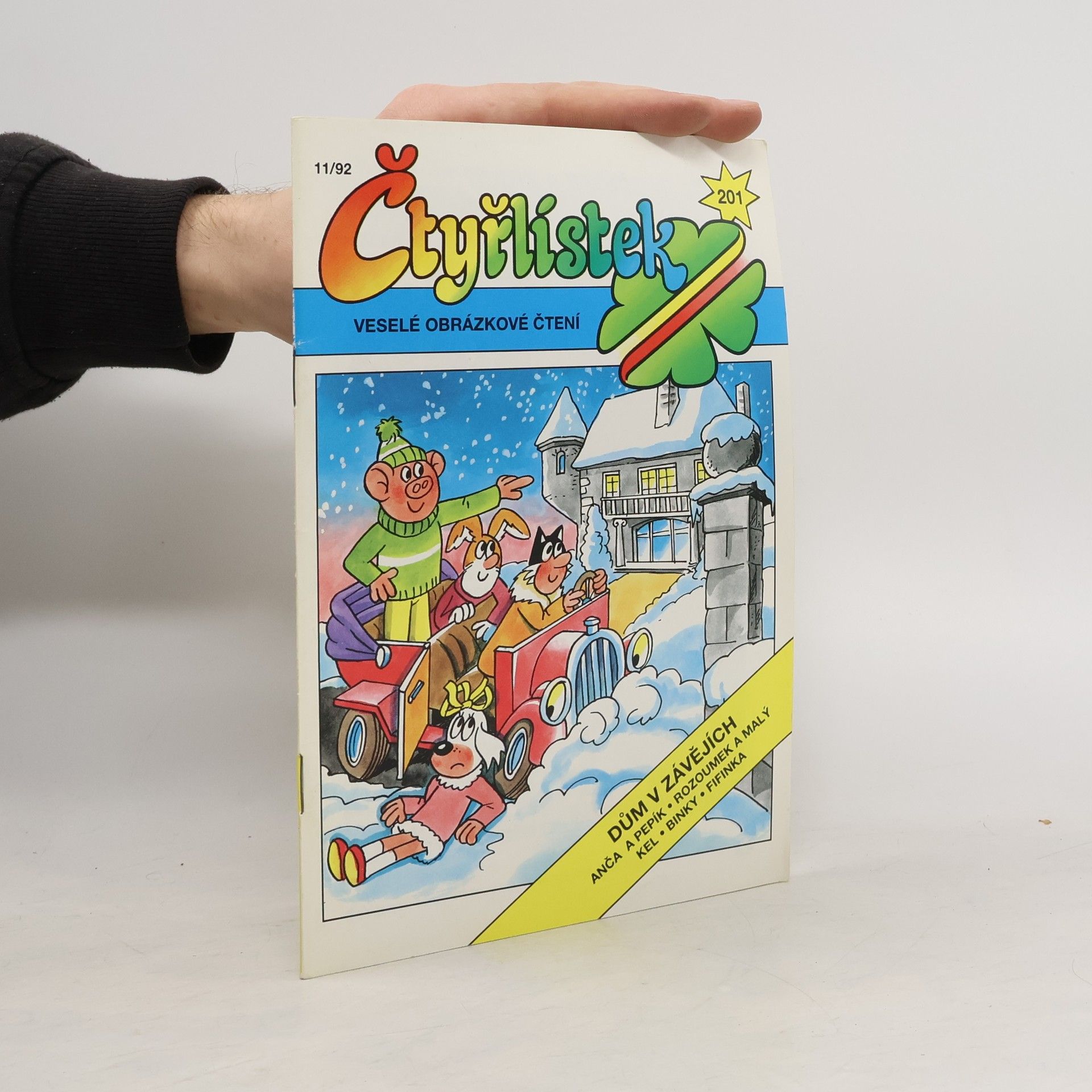 Kolektiv autorů Čtyřlístek 201, 11/1992. Dům v závějích