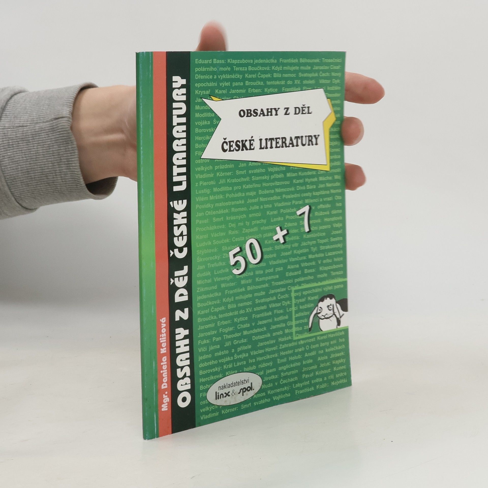 Daniela Kelišová Obsahy z děl české literatury