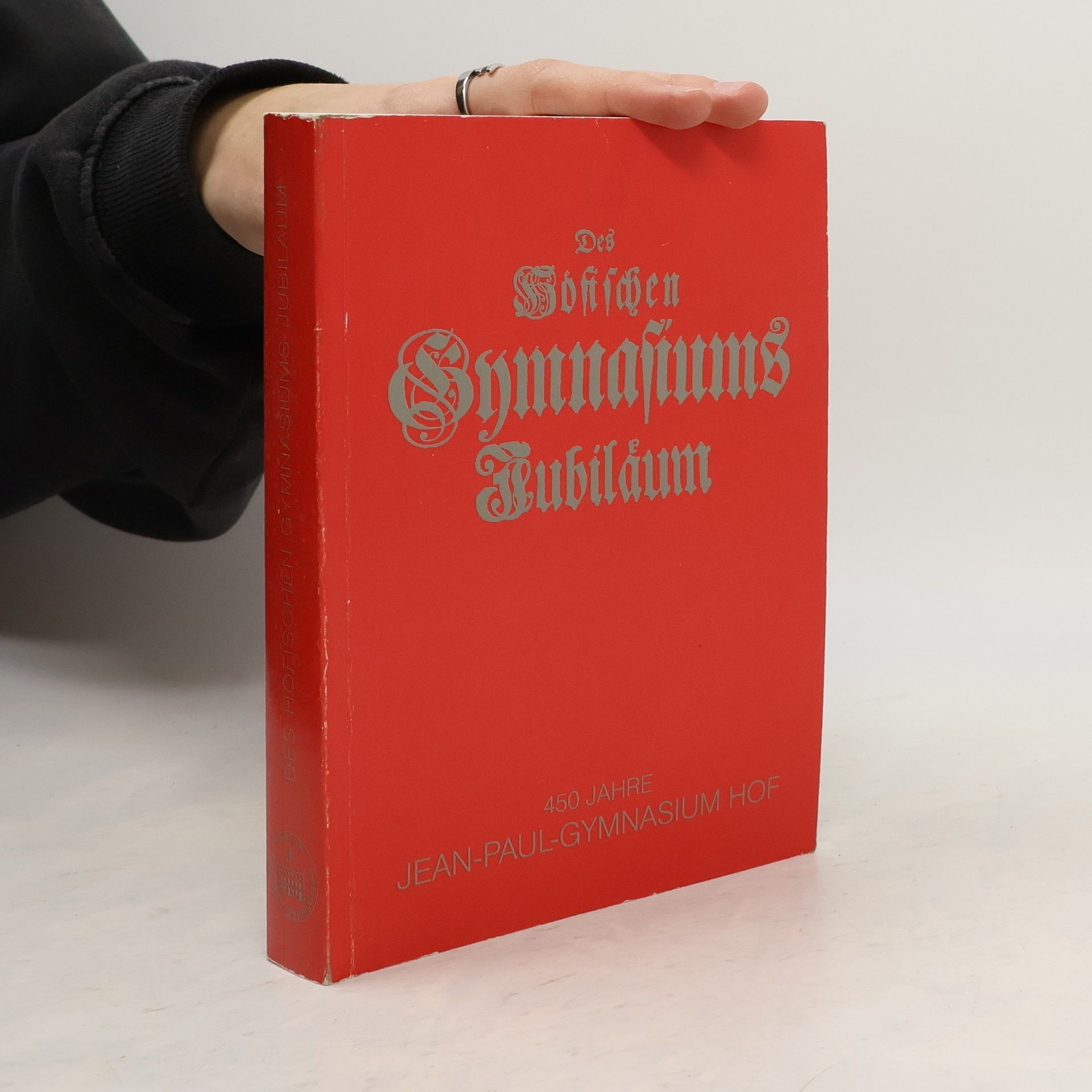 Des Höfschen Gymnasiums Jubiläum