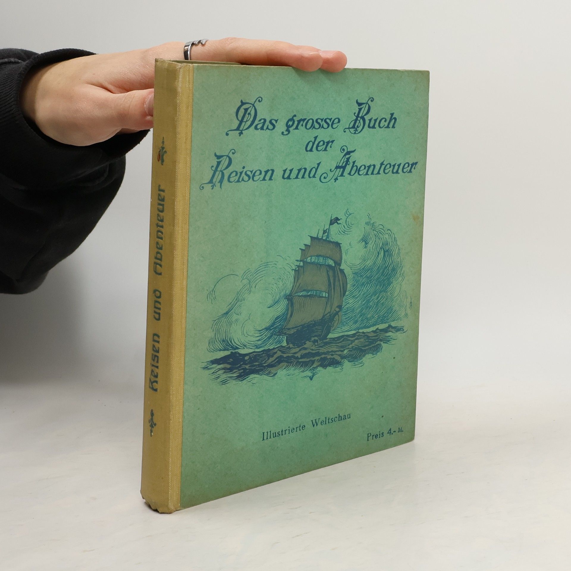 Collectif d'auteurs Das grosse Buch der Reisen und Abenteuer