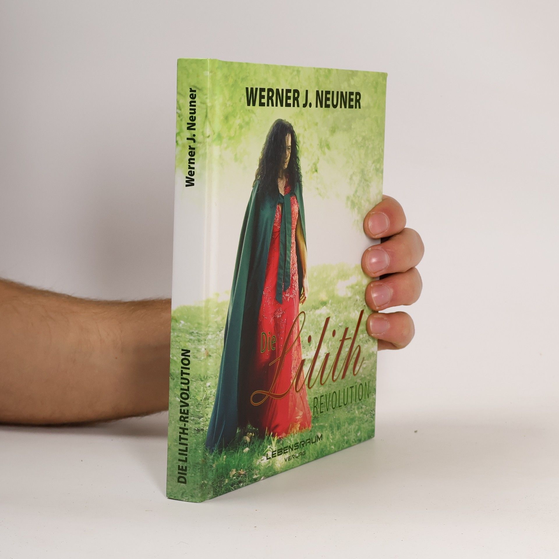 Werner J. Neuner Die Lilith Revolution