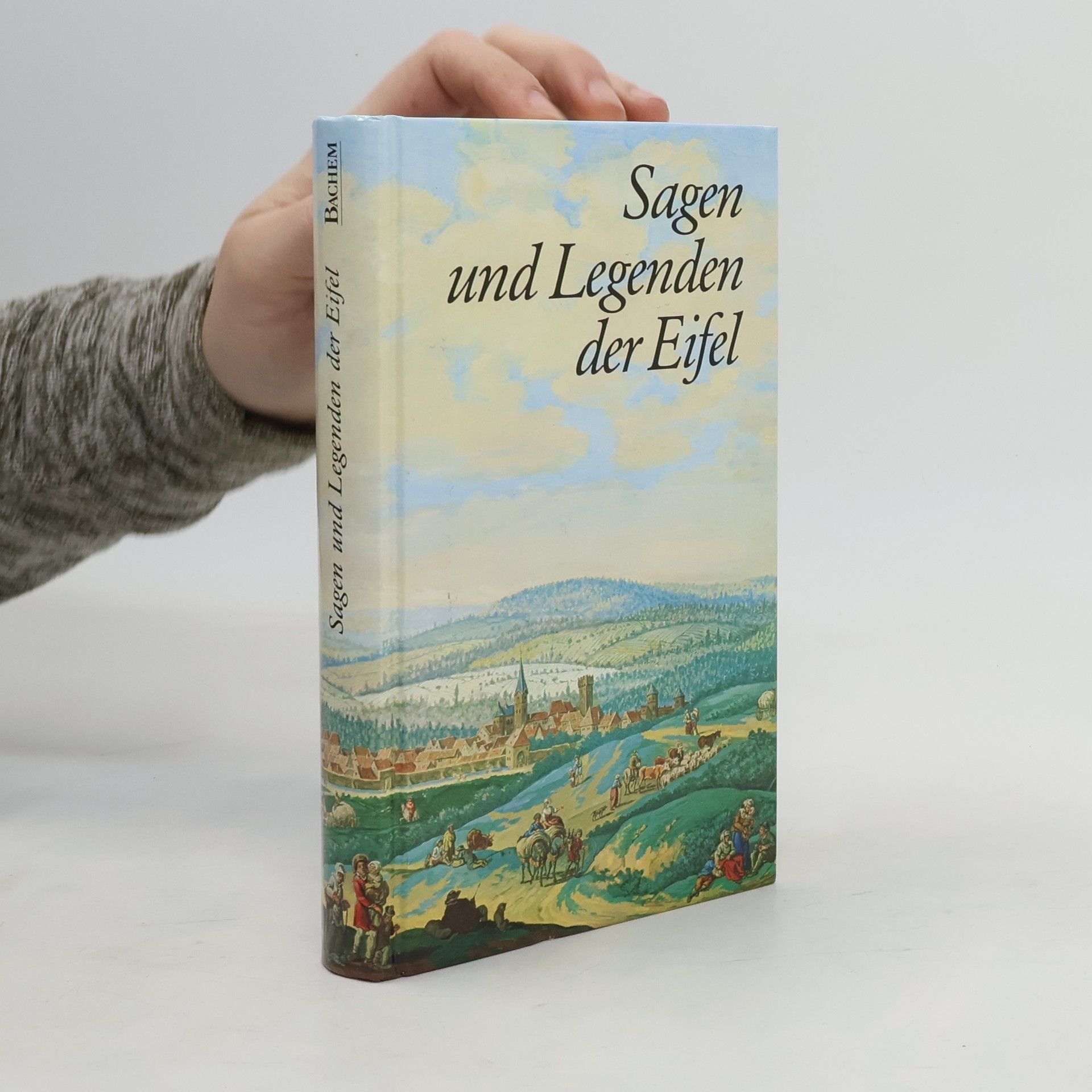 Hans Peter Pracht Sagen und Legenden der Eifel