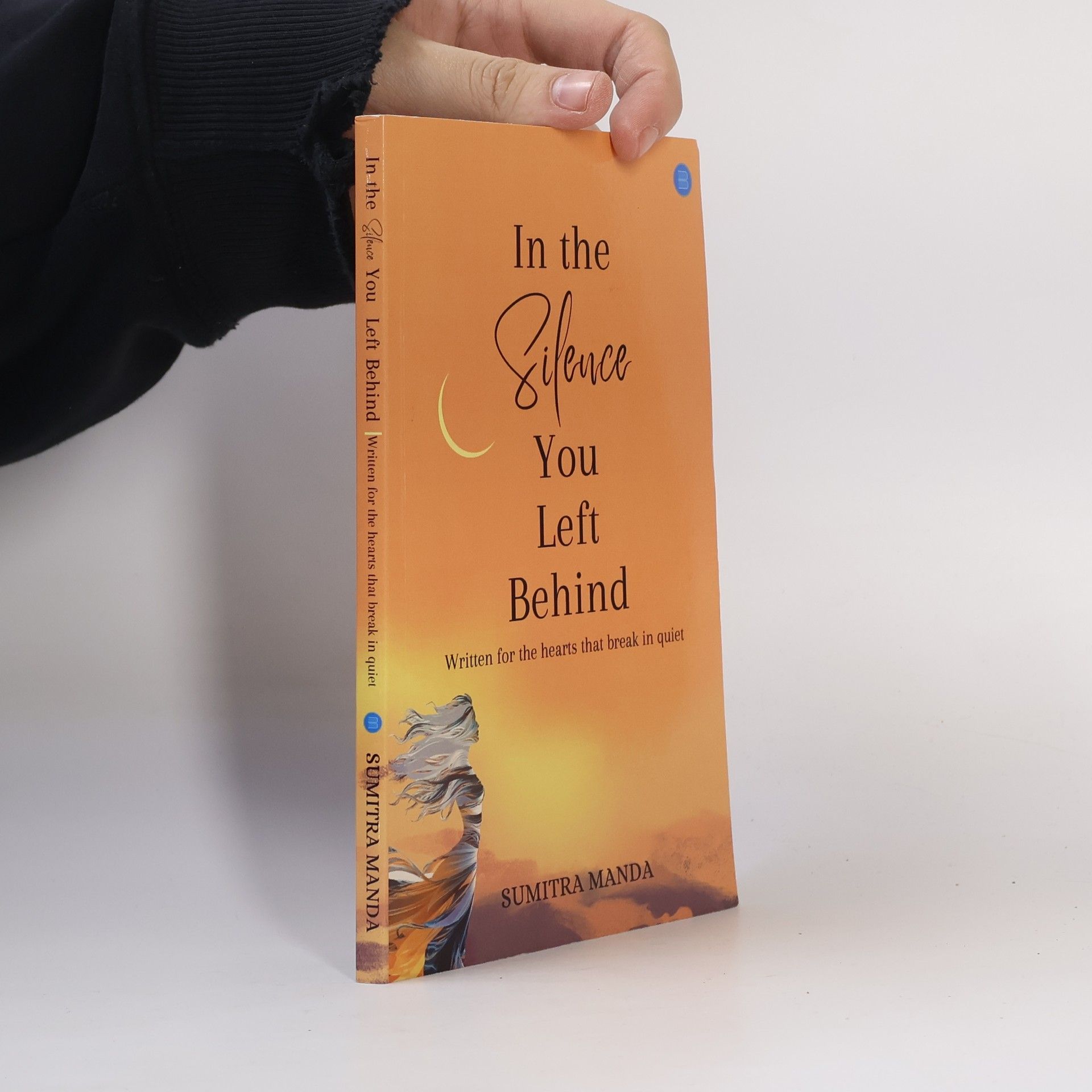 Sumitra Manda In the Silence You Left Behind