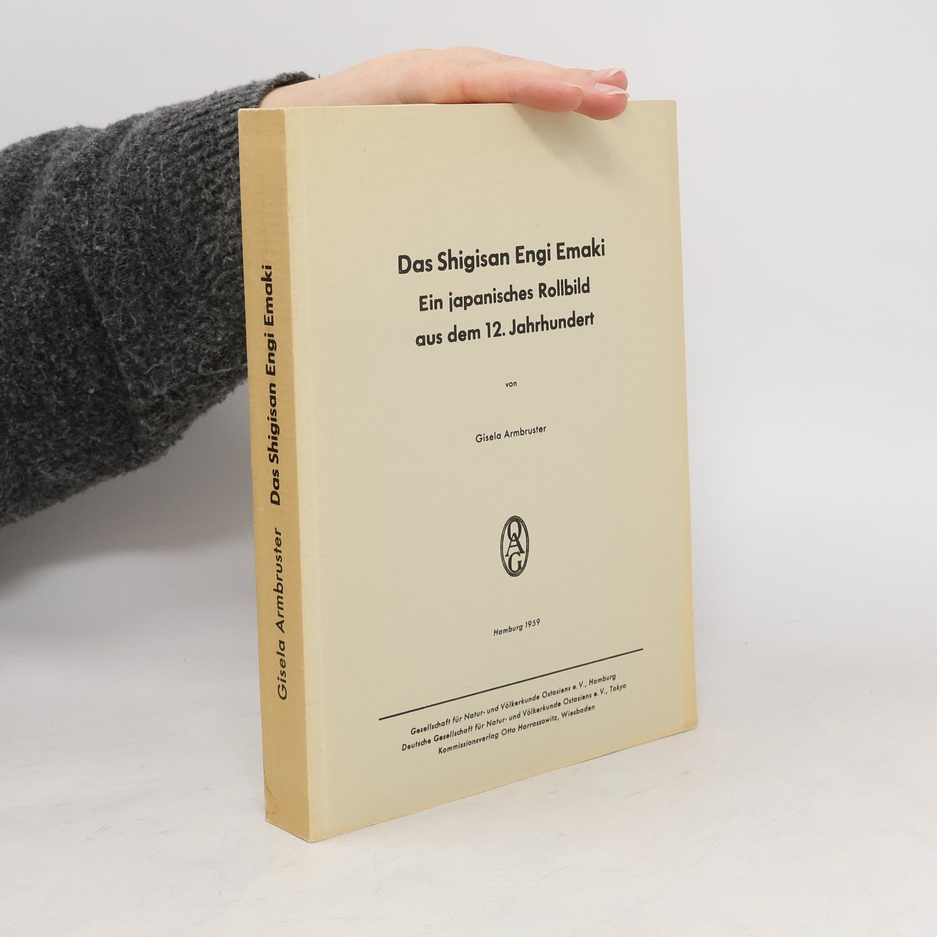 Gisela Armbruster Das Shigisan Engi Emaki. Ein Japanisches Rollbild Aus Dem 12. Jahrhundert