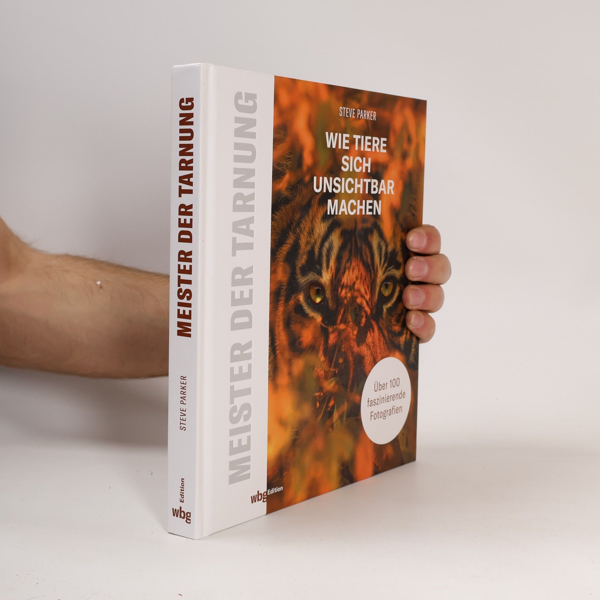 Steve Parker Meister der Tarnung. Wie Tiere sich Unsichtbar Machen