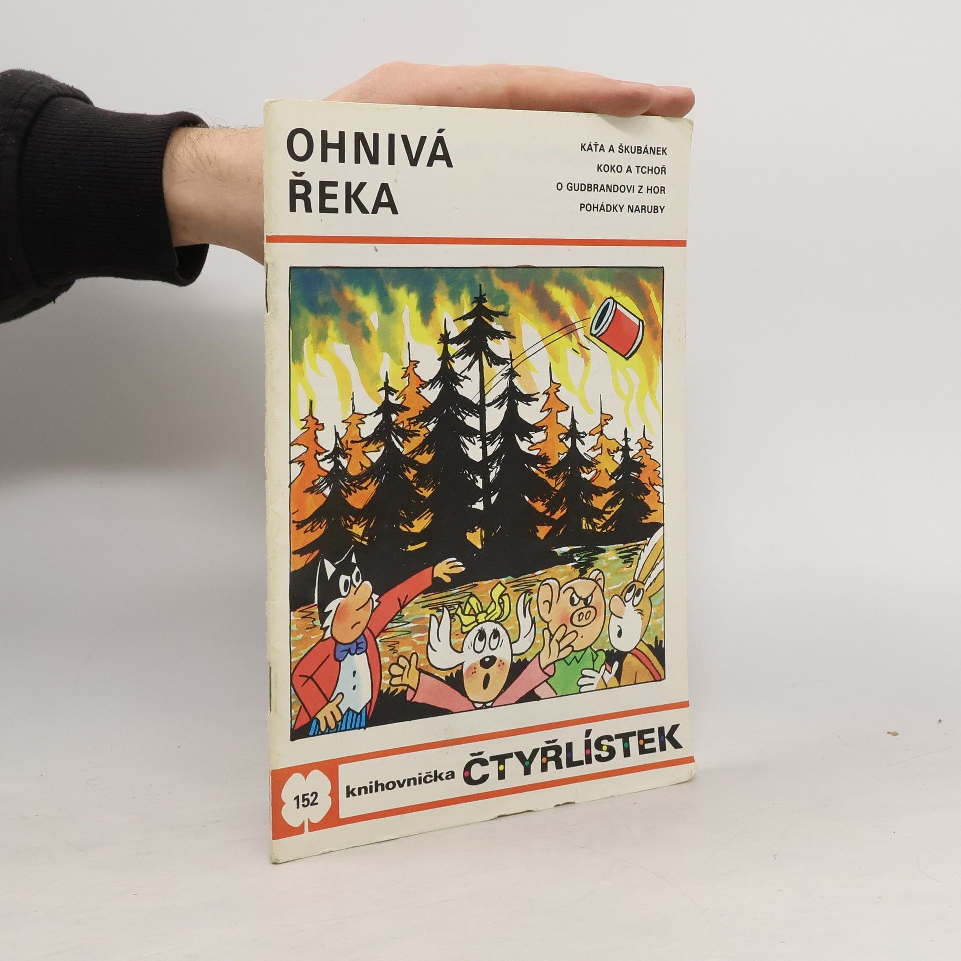 Jaroslav Němeček Čtyřlístek 152. Ohnivá řeka