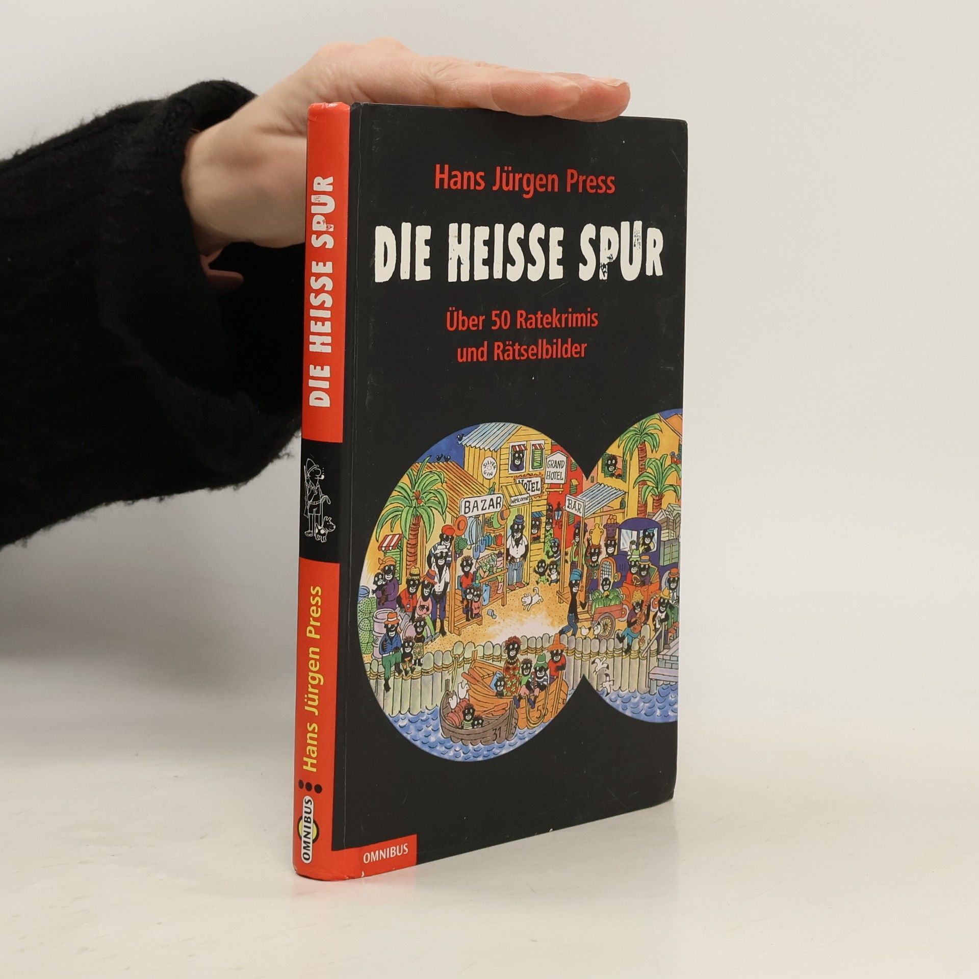 Hans Jürgen Press Die heisse Spur
