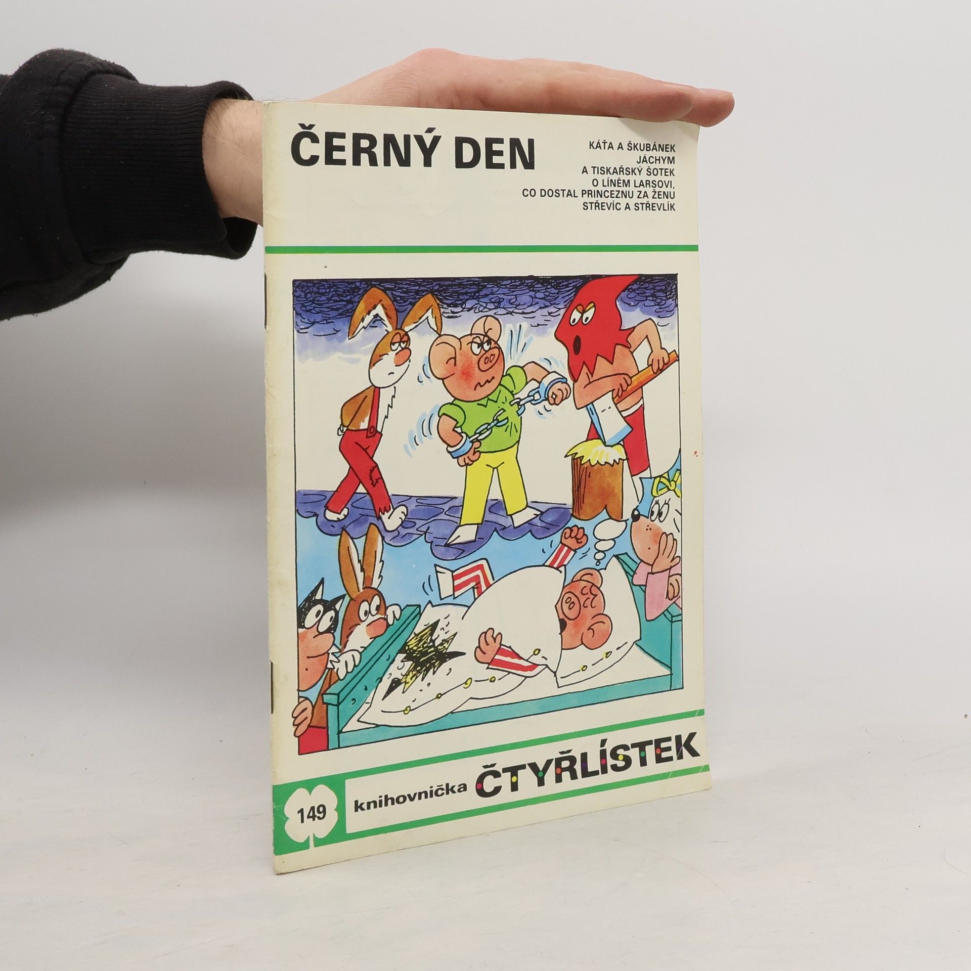 Ljuba Štíplová Čtyřlístek 149. Černý den