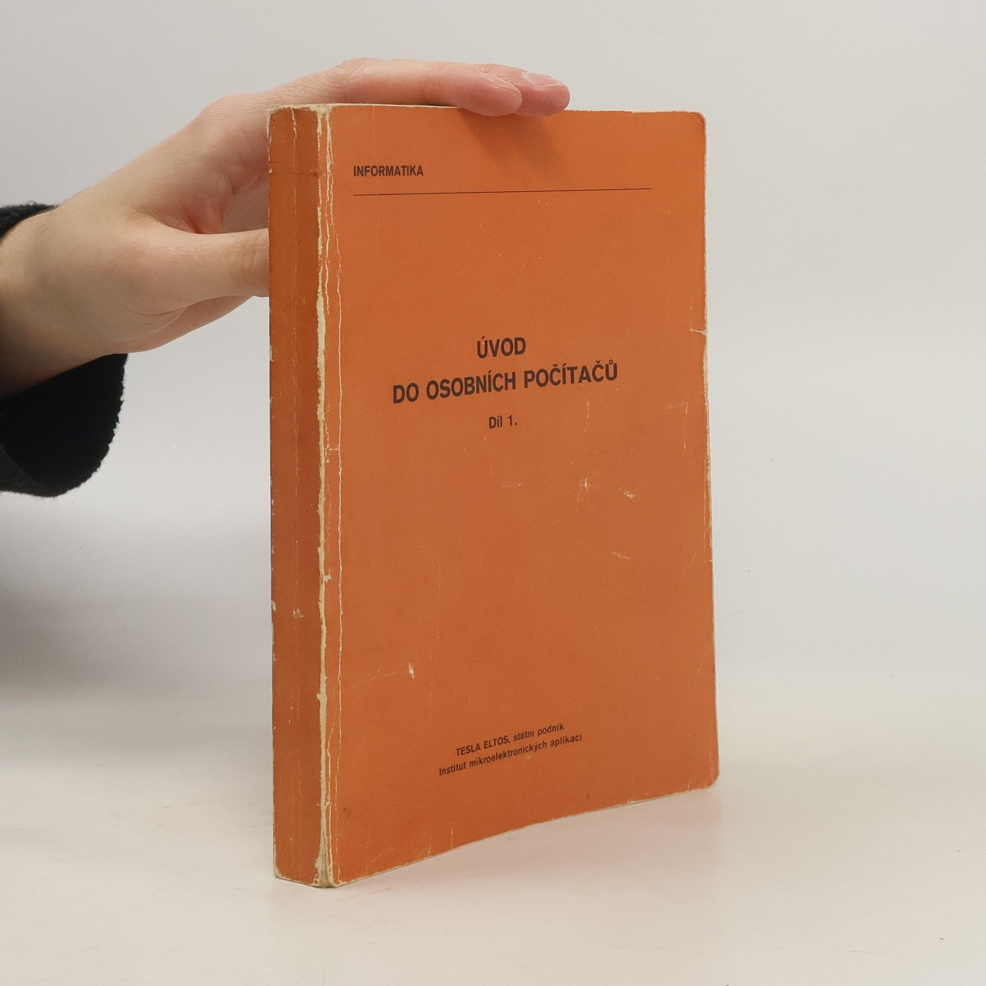 Informatika - 1: Úvod do osobních počítačů