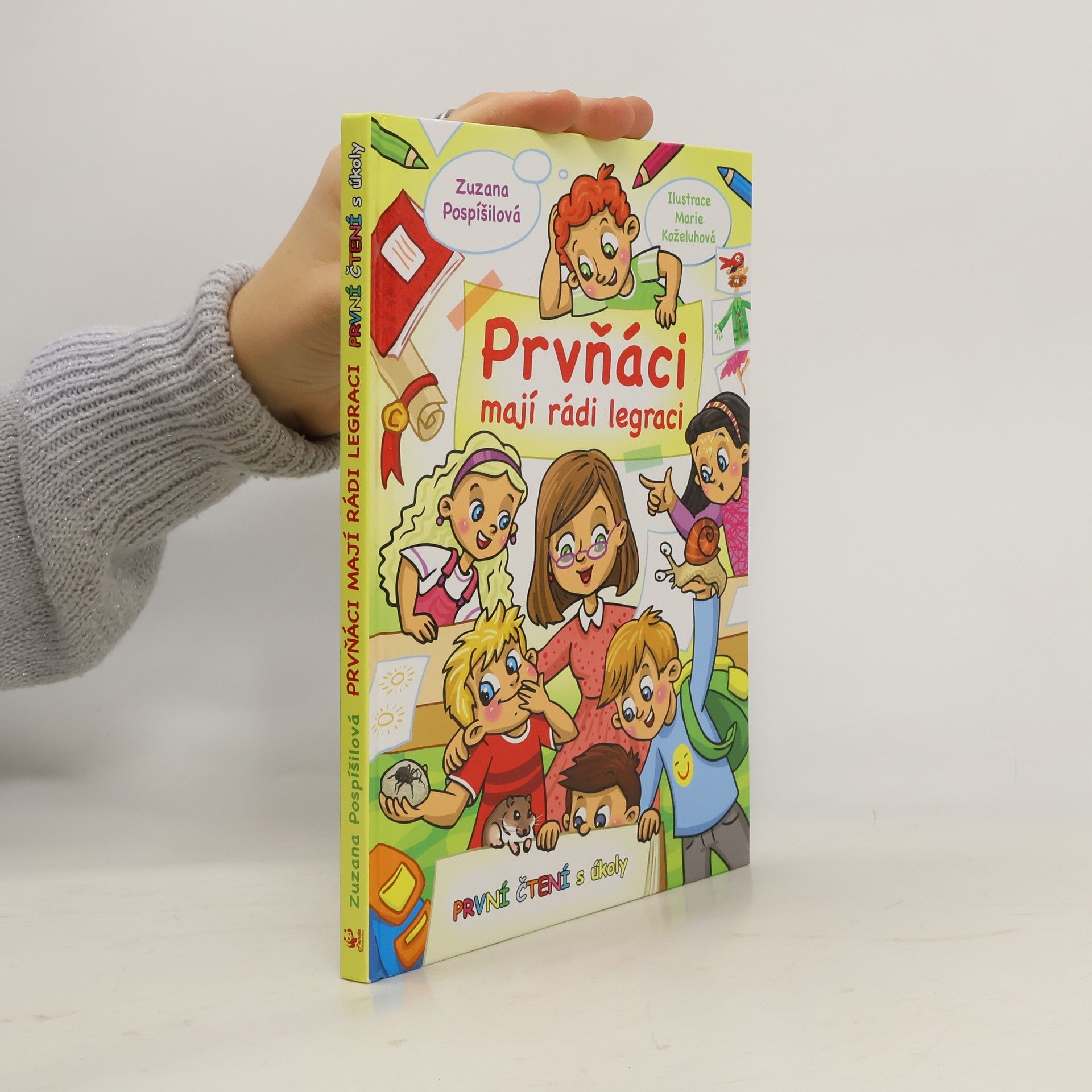 Zuzana Pospíšilová Prvňáci mají rádi legraci - První čtení s úkoly