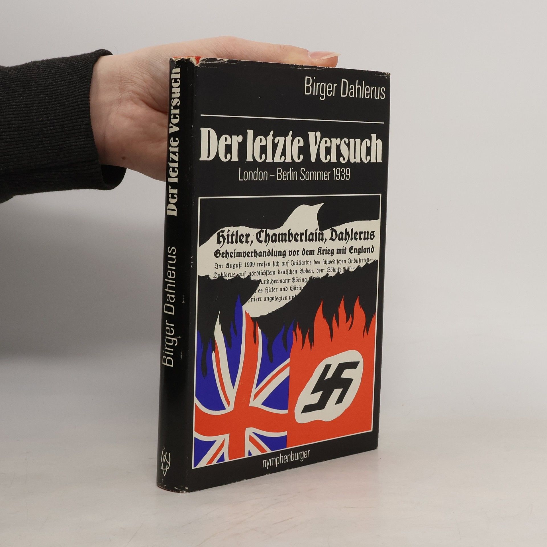 Birger Dahlerus Der letzte Versuch