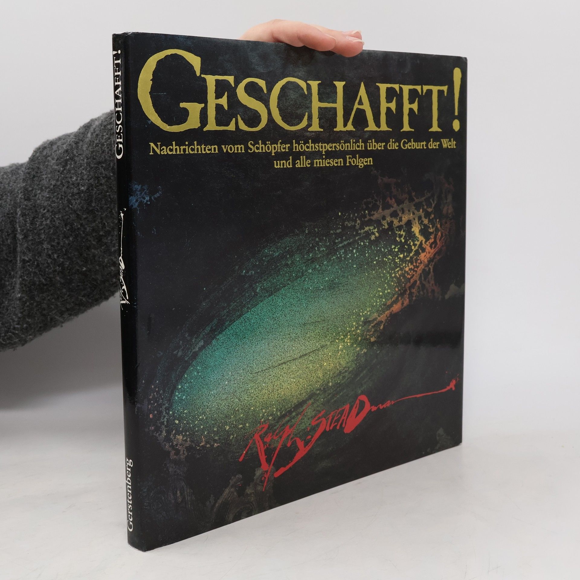 Ralph Steadman Geschafft!