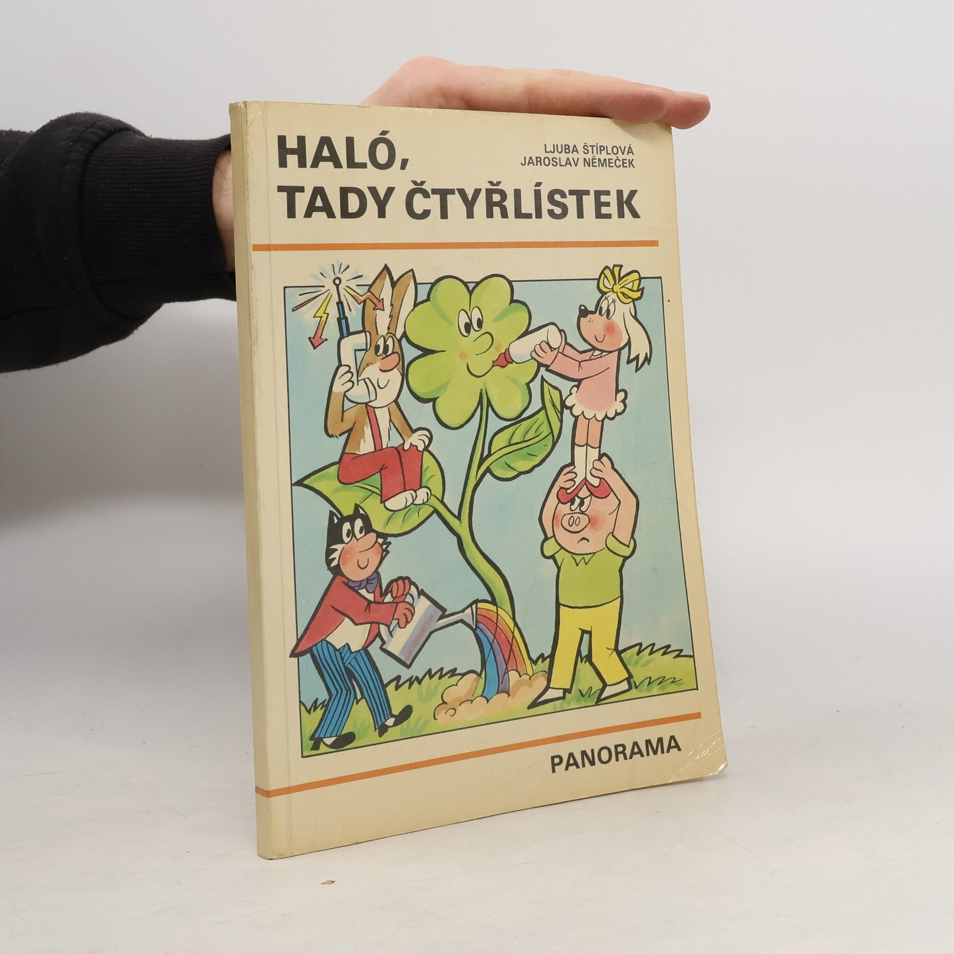 Ljuba Štíplová Haló, tady Čtyřlístek