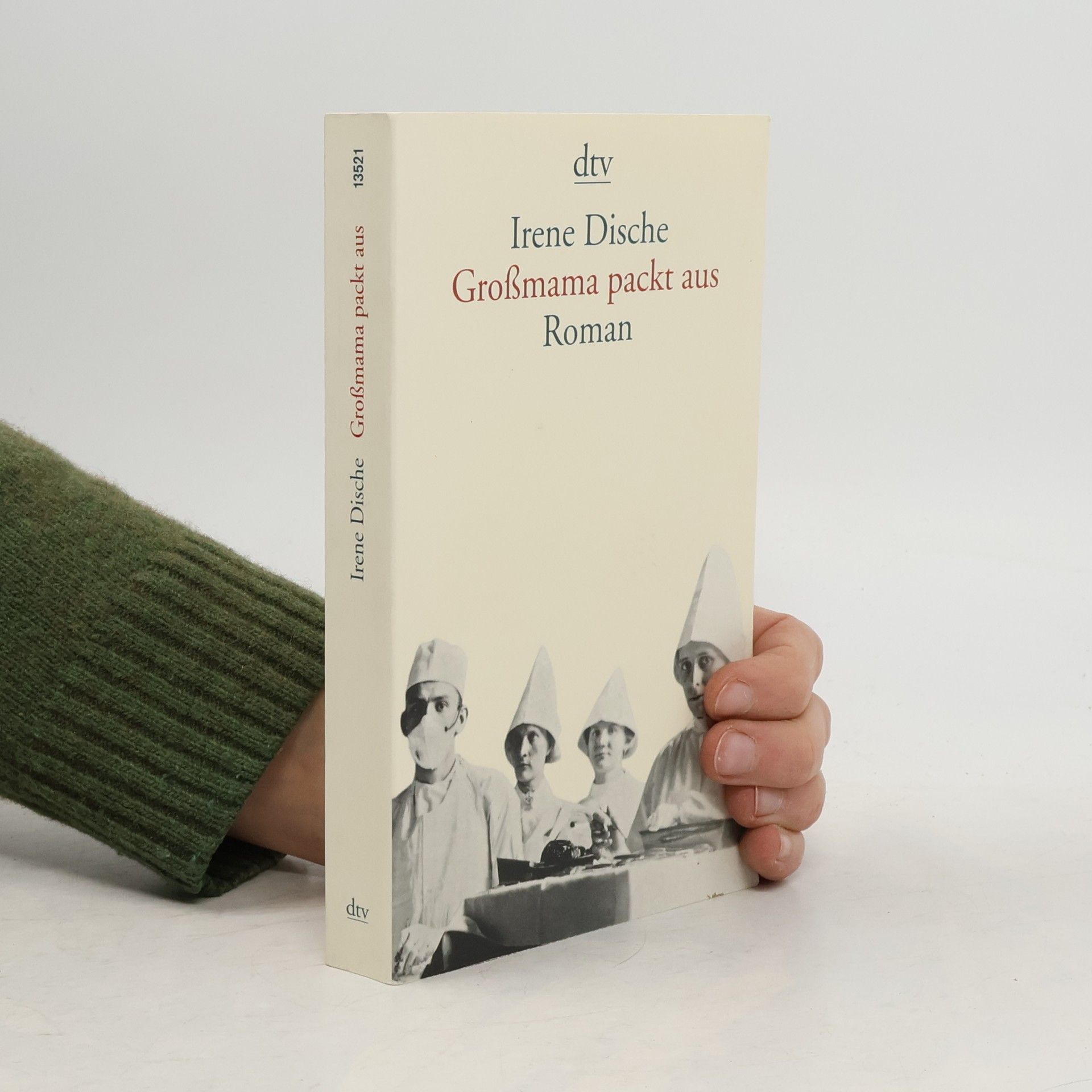 Irene Dische Grossmama packt aus