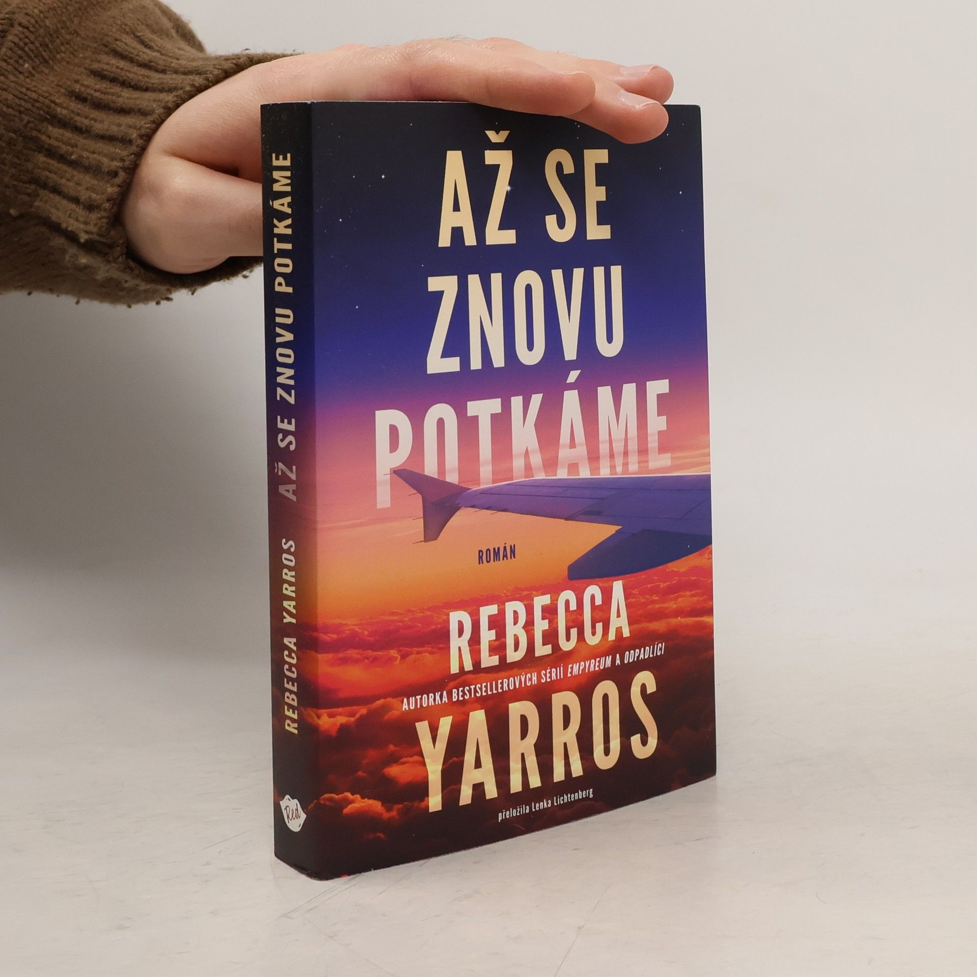 Rebecca Yarros Až se znovu potkáme