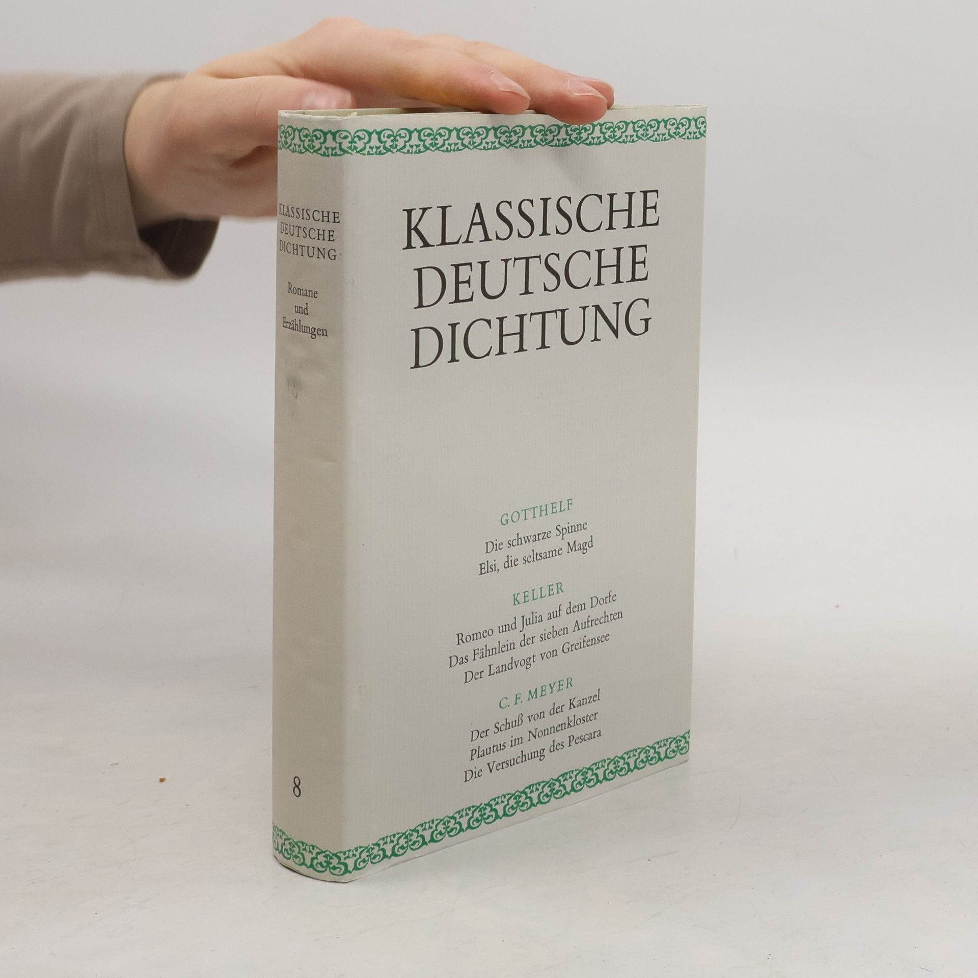 Autores varios Klassische Deutsche Dichtung 8