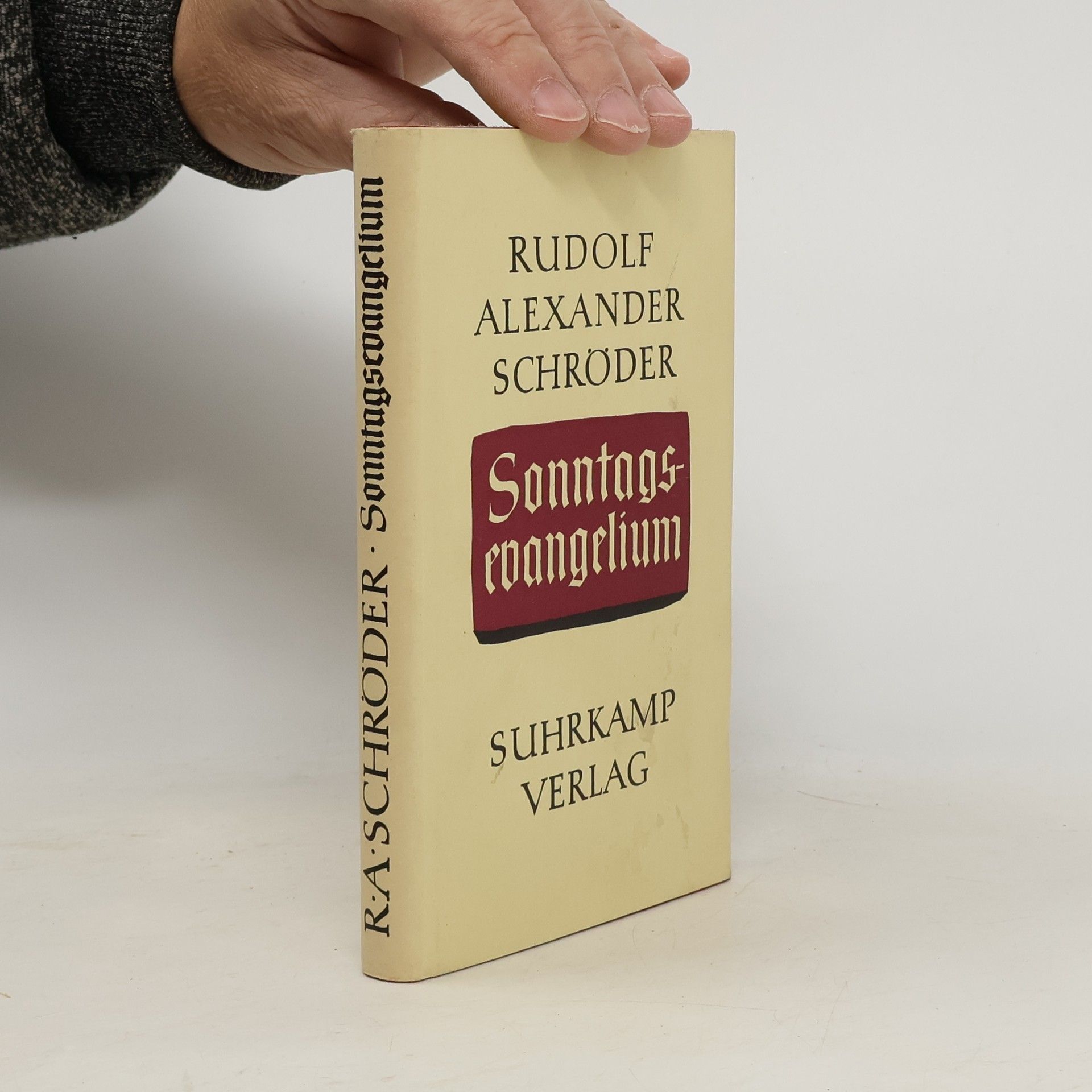 Rudolf Alexander Schröder Sonntags-evangelium