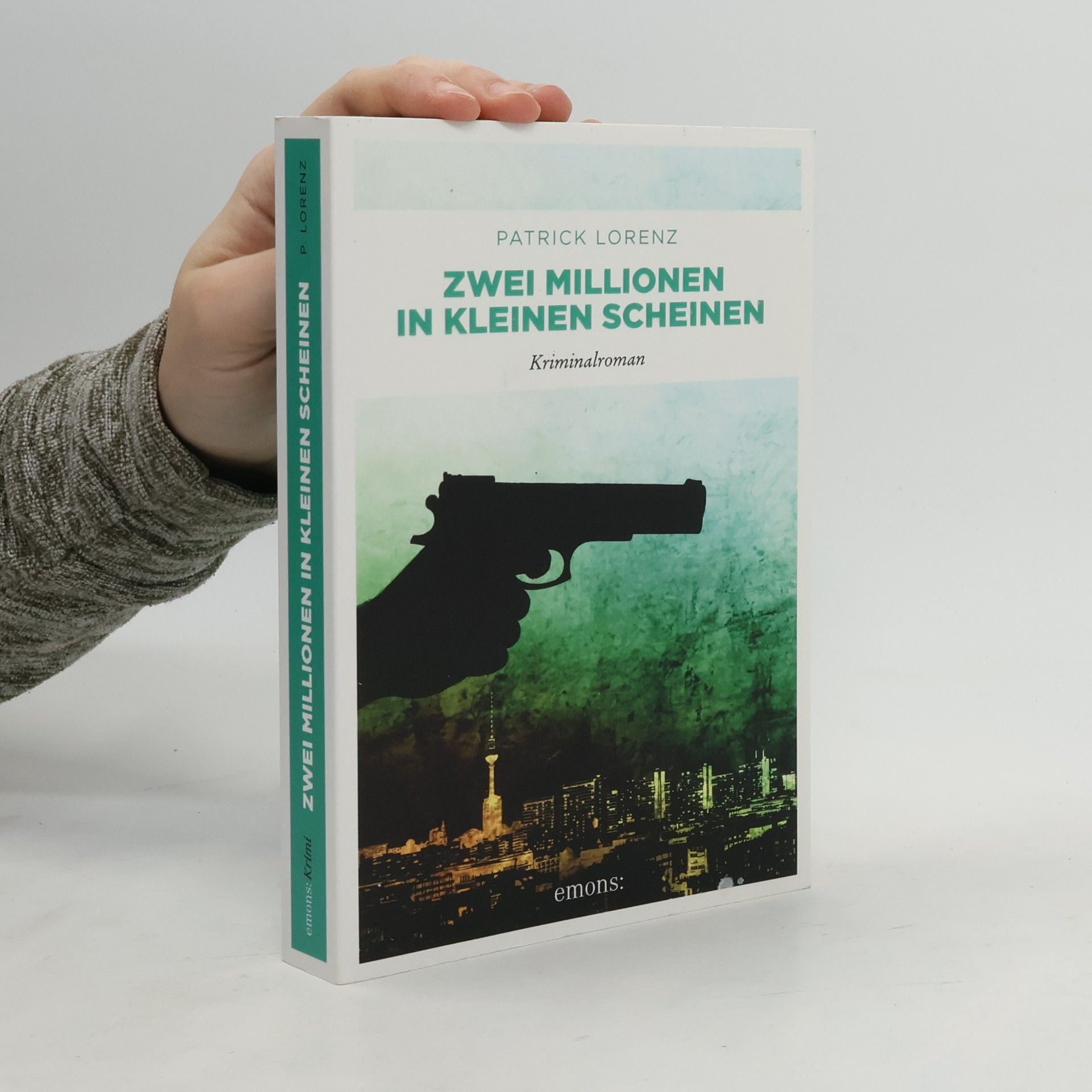 Patrick Lorenz Zwei Millionen in kleinen Scheinen