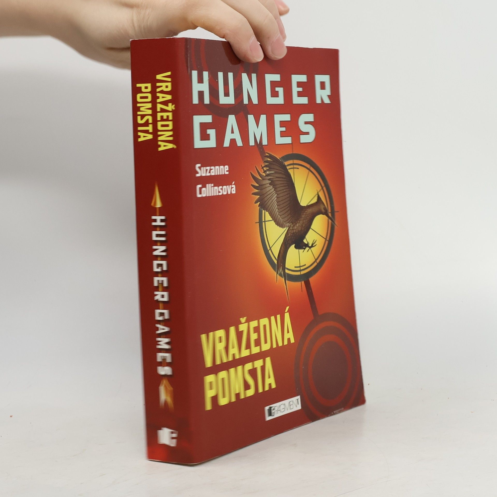 Suzanne Collins Hunger Games: Vražedná pomsta