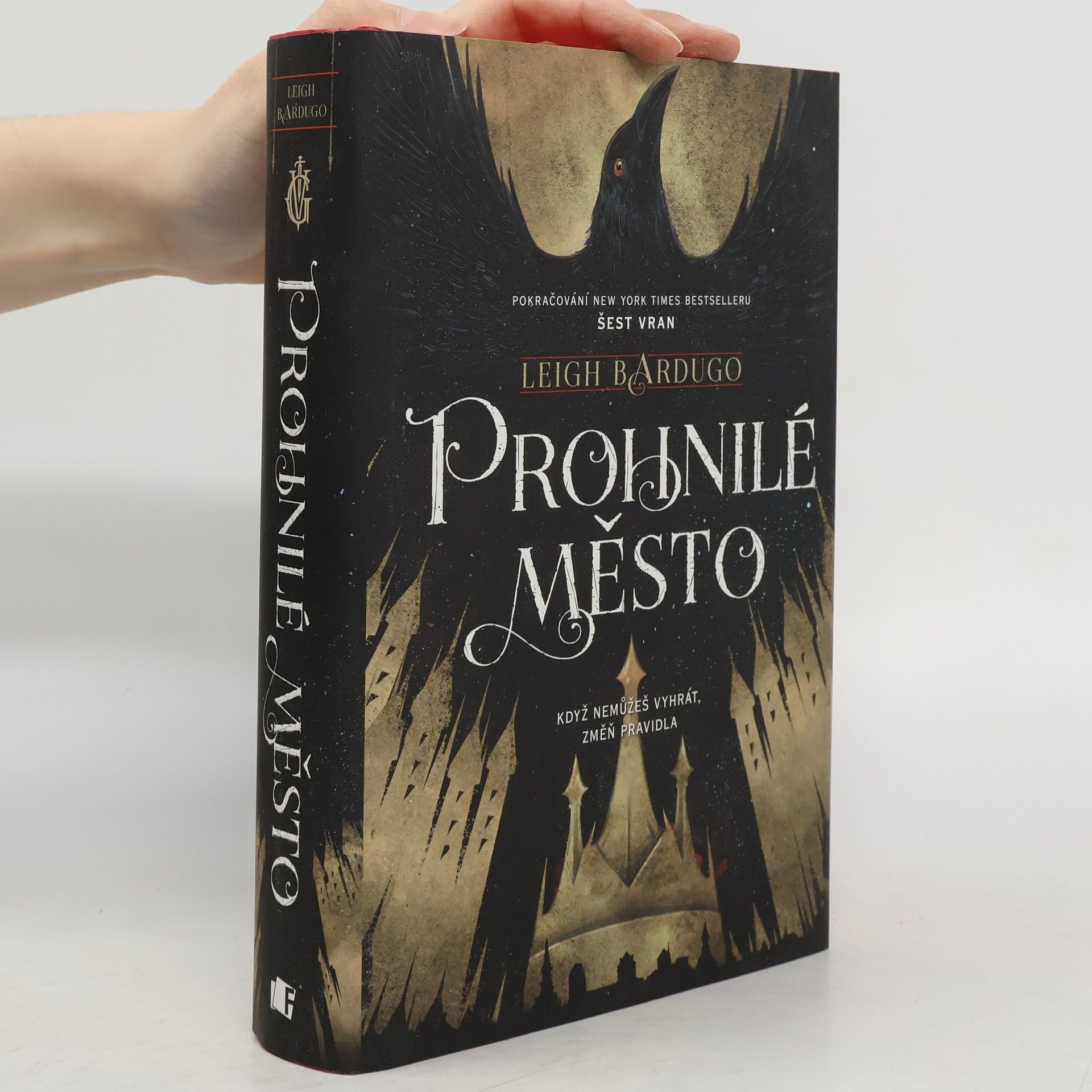 Leigh Bardugo Prohnilé město