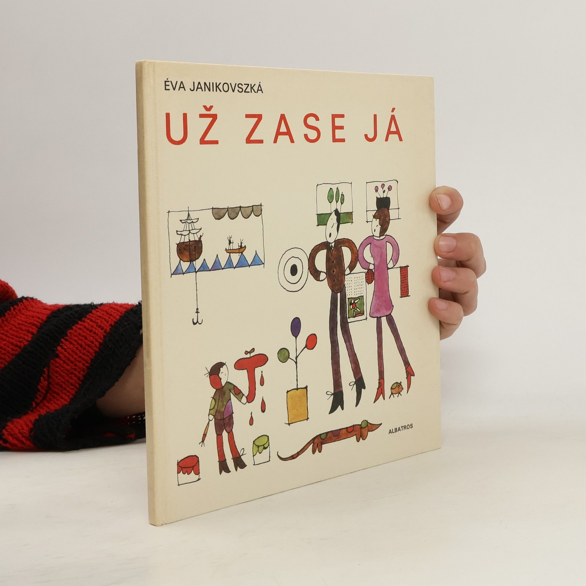 E. va Janikovszky Už zase já