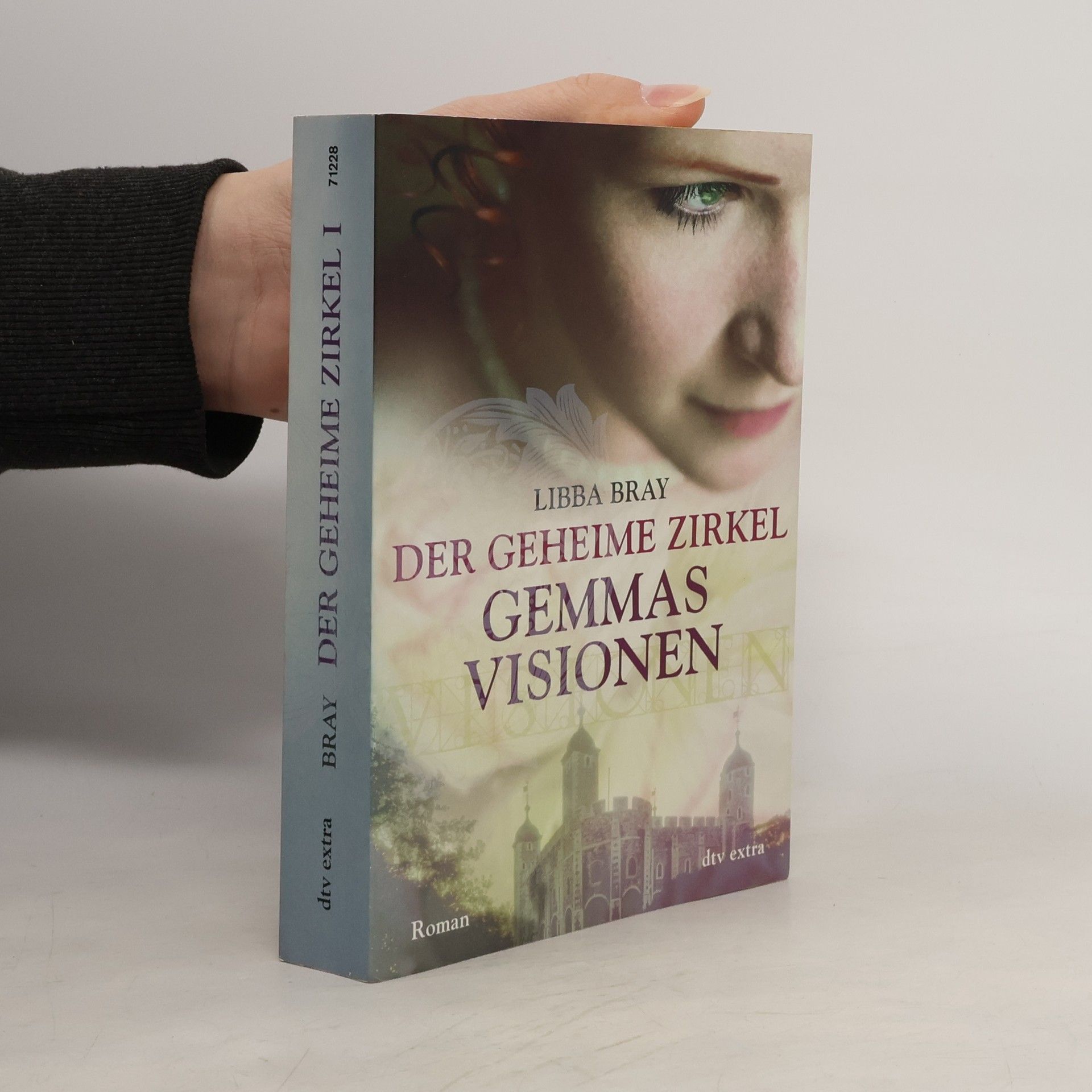 Libba Bray Der geheime Zirkel. Gemmas Visionen.