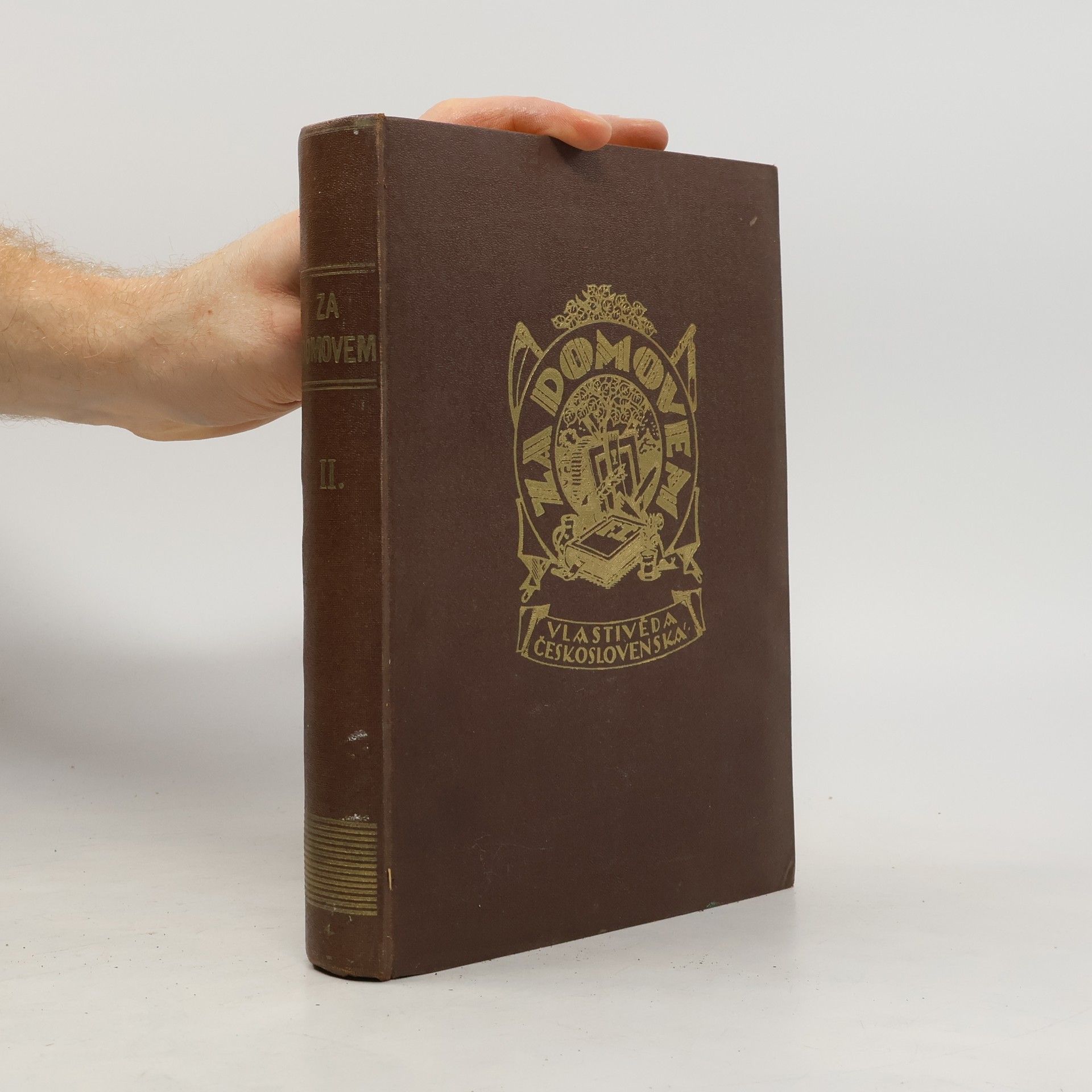 Kolektív autorov Za domovem. Vlastivěda československá. Kniha druhá