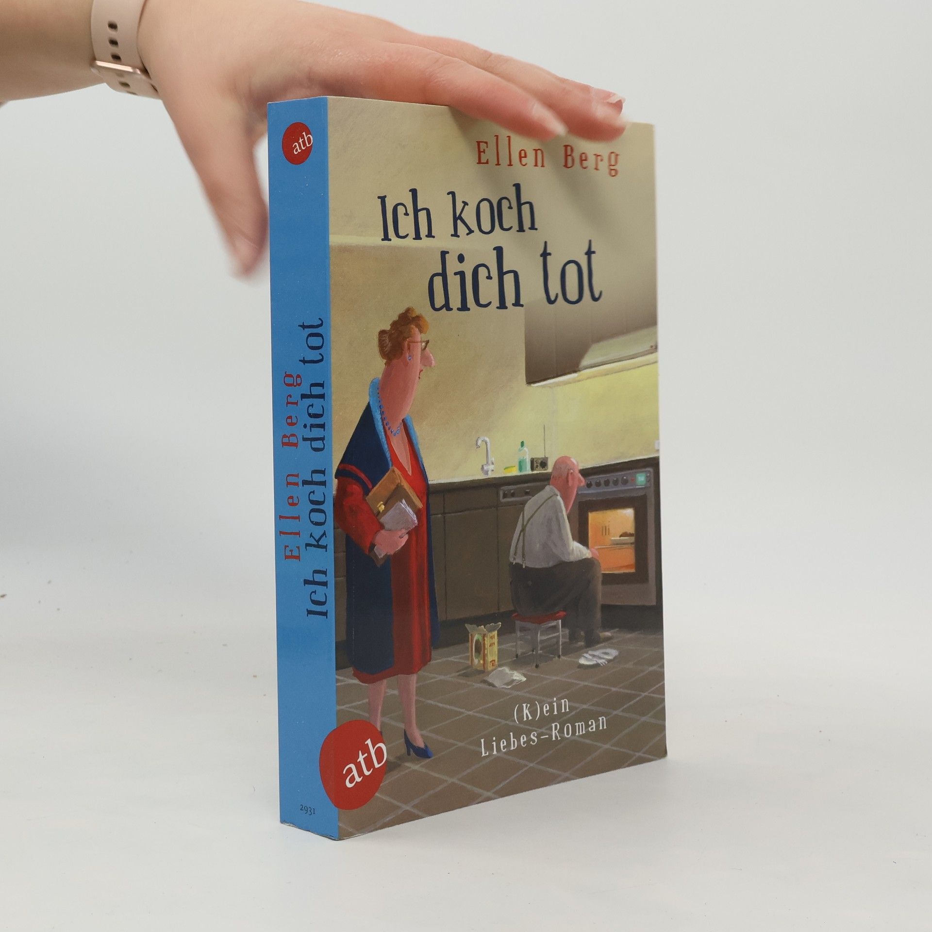 Ellen Berg Ich koch dich tot