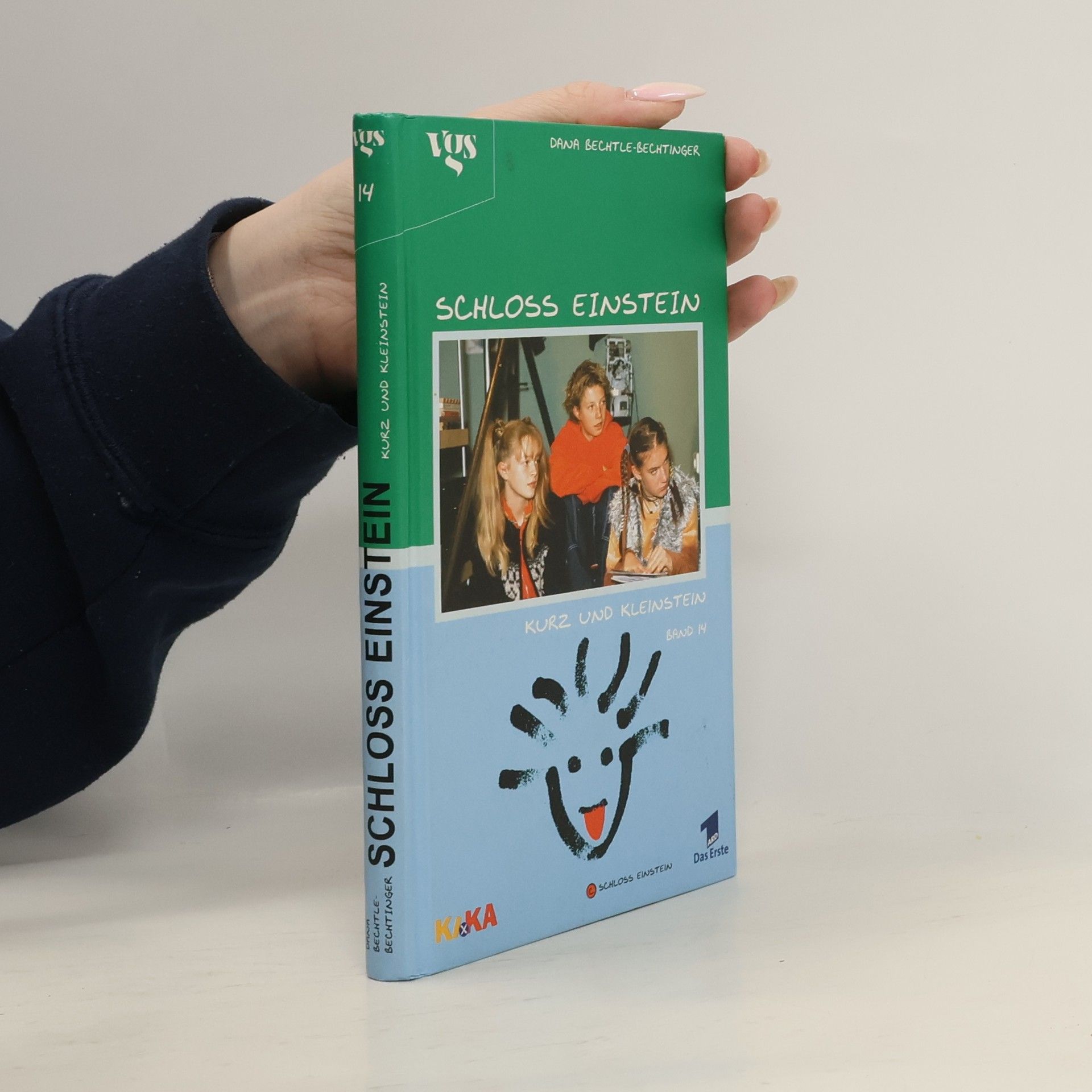 Dana Bechtle-Bechtinger Schloss Einstein, Bd.14, Kurz und Kleinstein