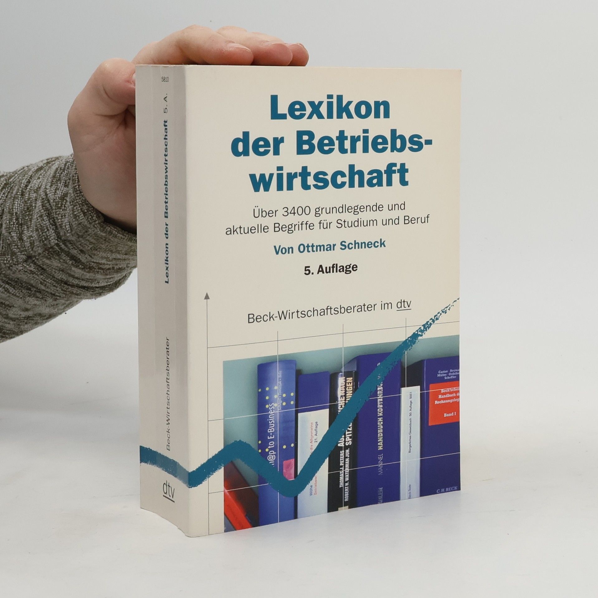 Ottmar Schneck Lexikon der Betriebswirtschaft