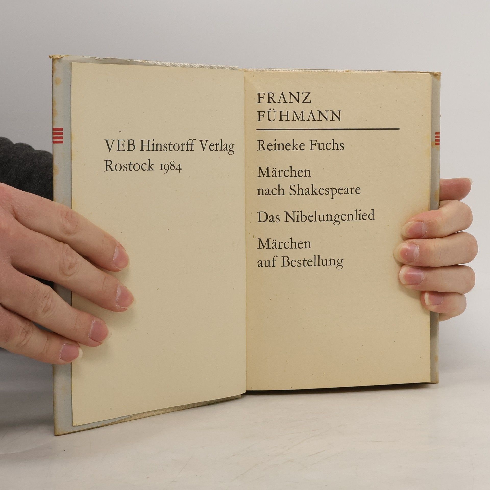 Franz Fühmann Reineke Fuchs, Märchen nach Shakespeare, Das Nibelungenlied, Märchen auf Bestellung