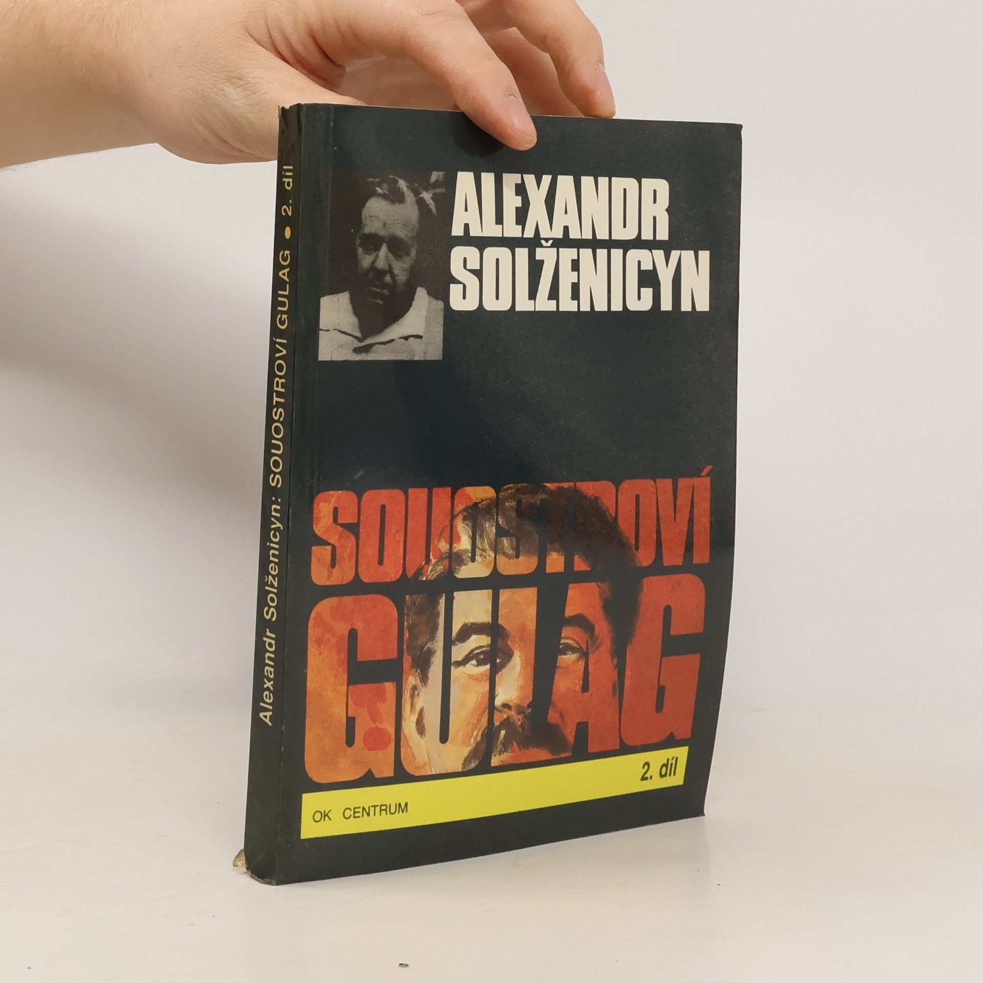 Aleksandr Isajevič Solženicyn Souostroví Gulag 2