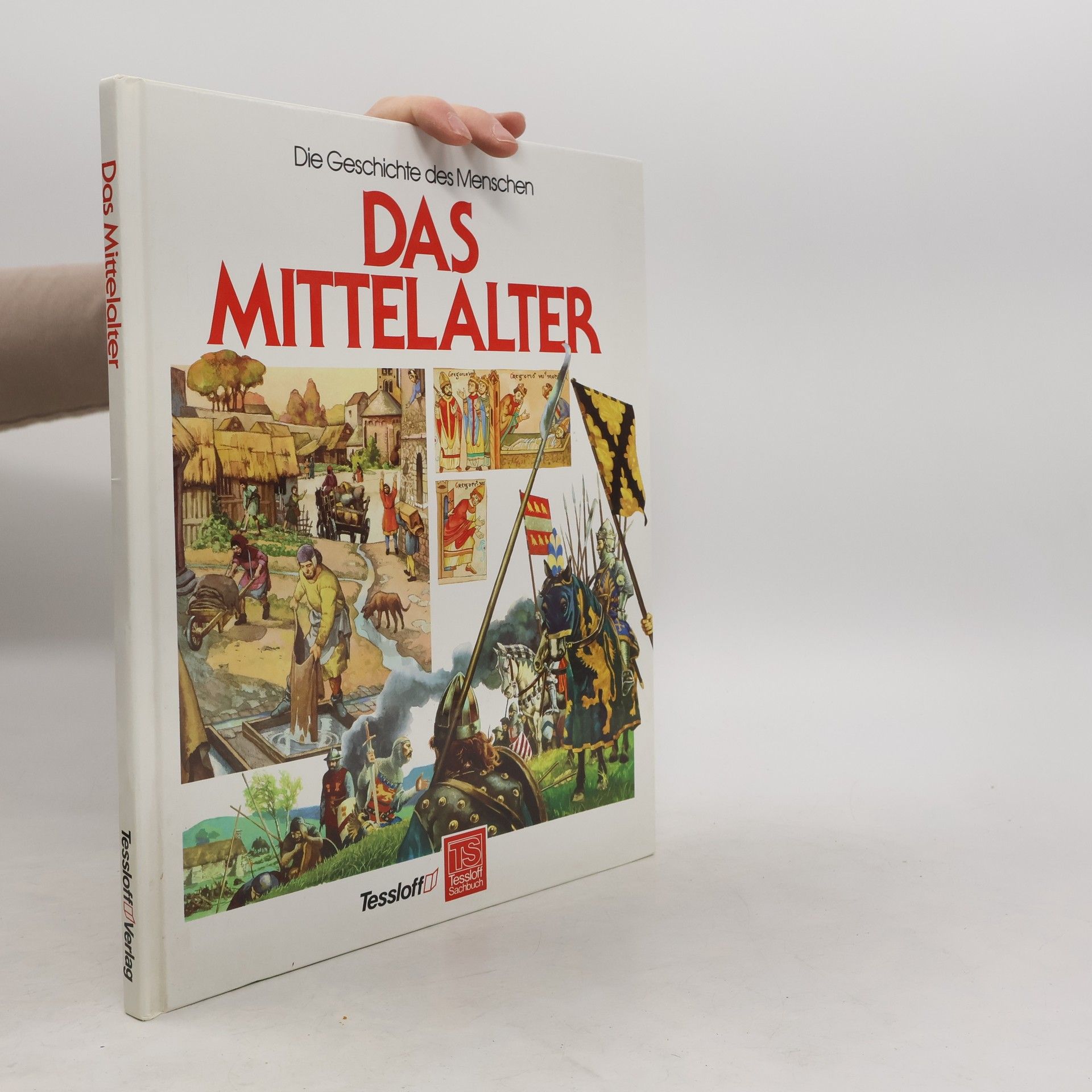 Remo Berselli Die Geschichte des Menschen: Das Mittelalter