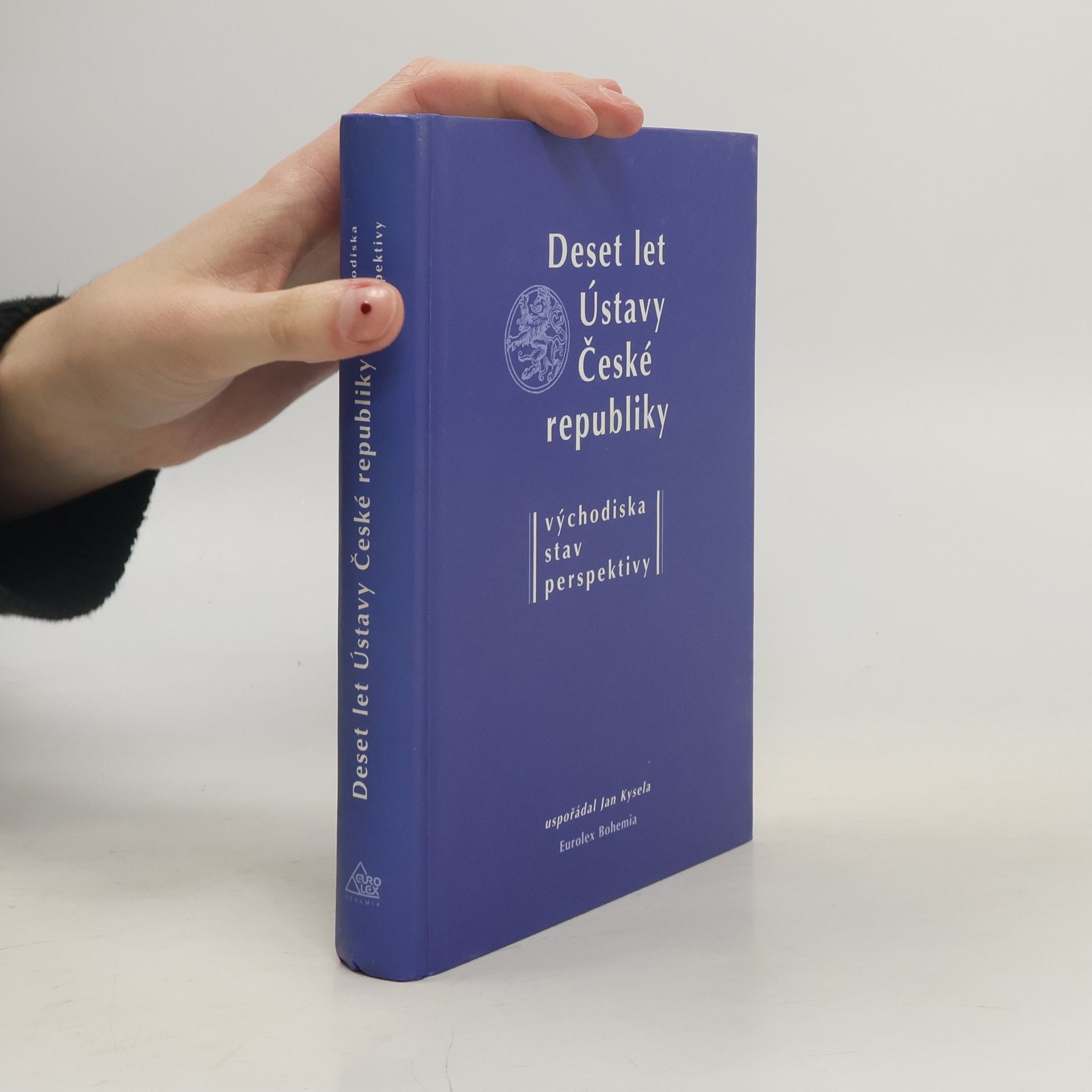 Jan Kysela Deset let Ústavy České republiky : východiska, stav, perspektivy : sborník příspěvků