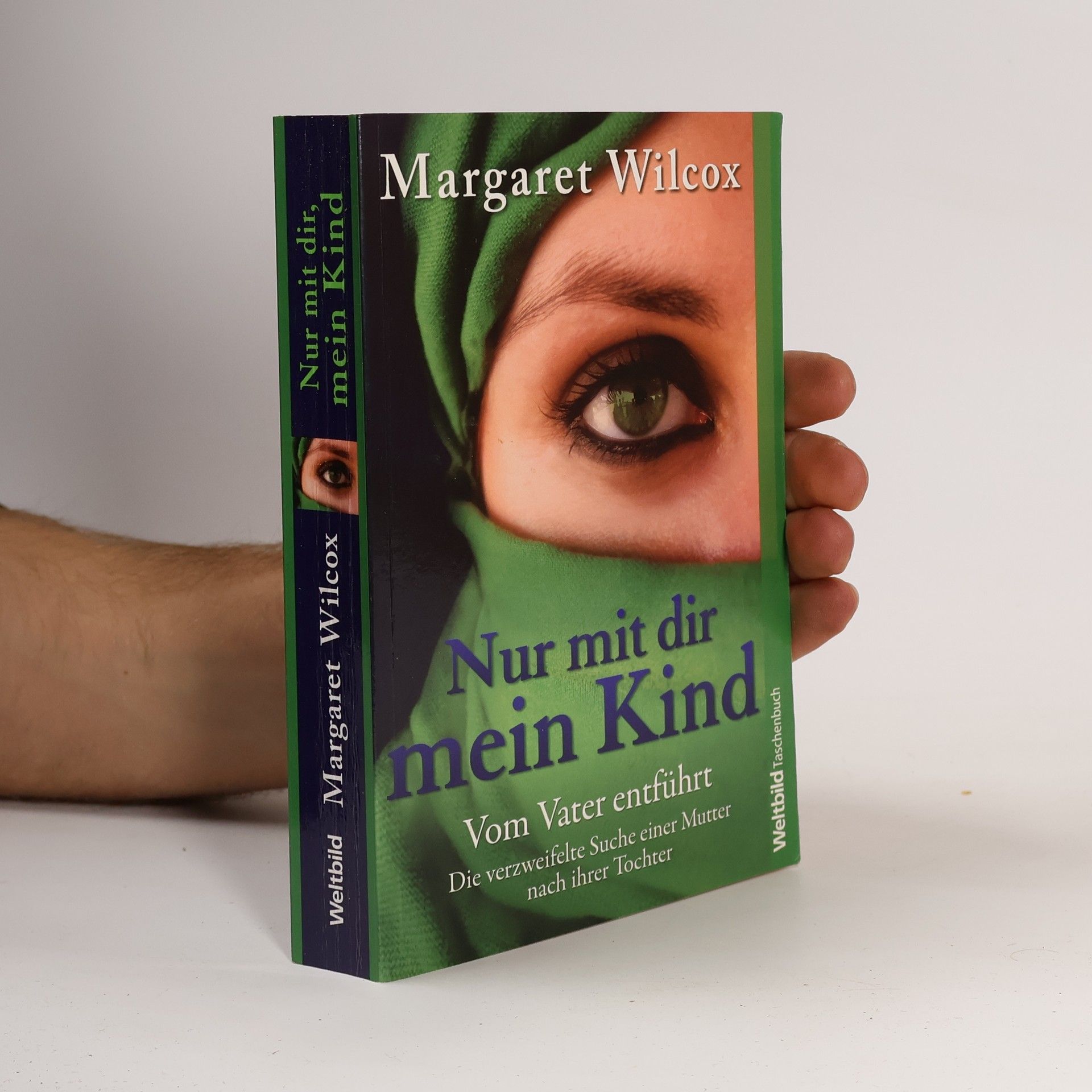 Margaret Wilcox Nur mit dir mein Kind
