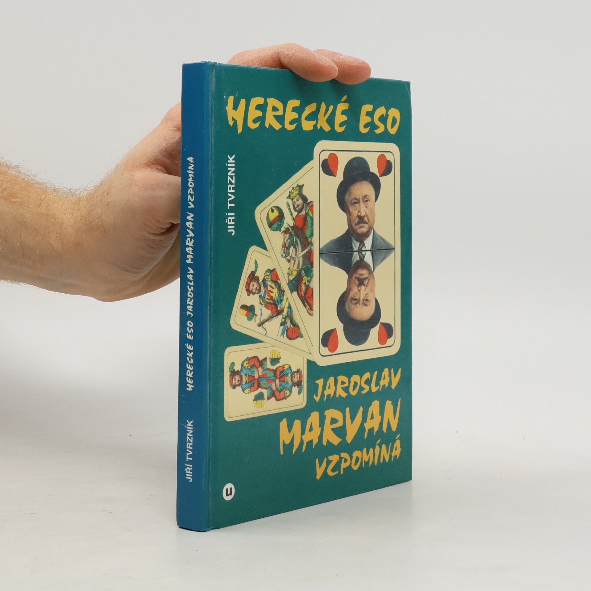 Herecké eso Jaroslav Marvan vzpomíná