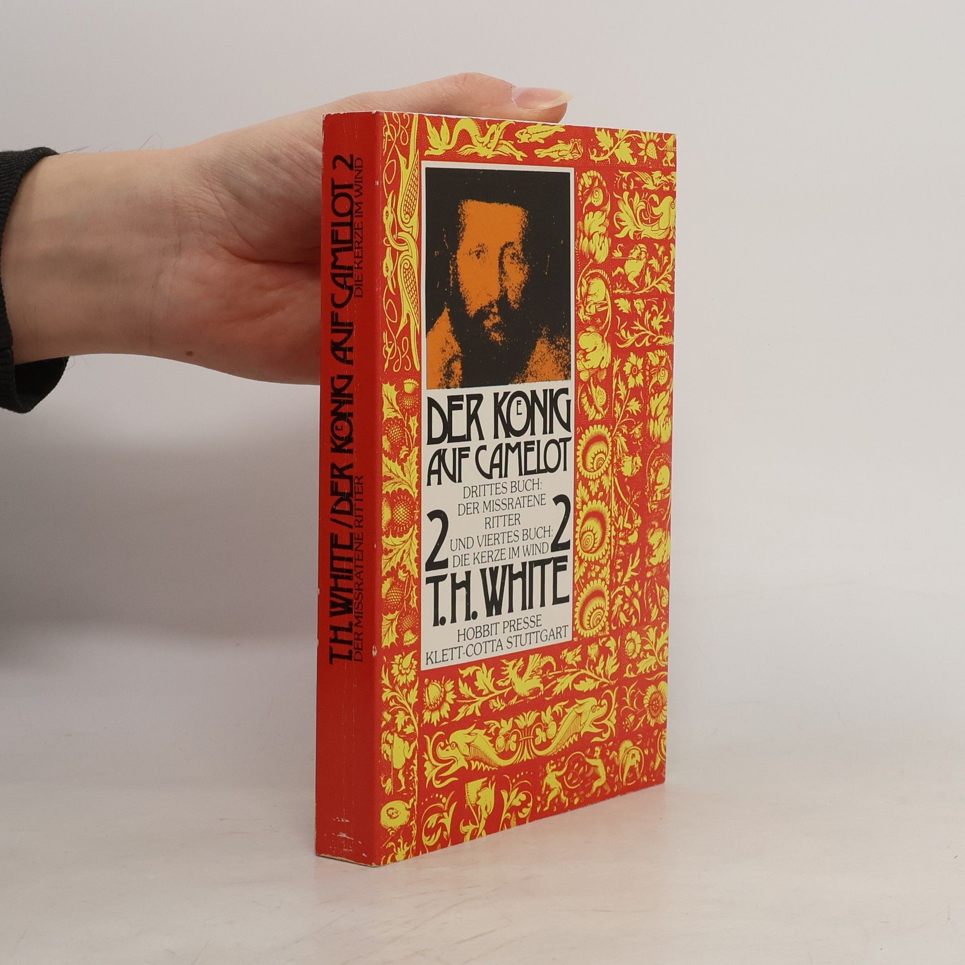 Terence Hanbury White Der König auf Camelot