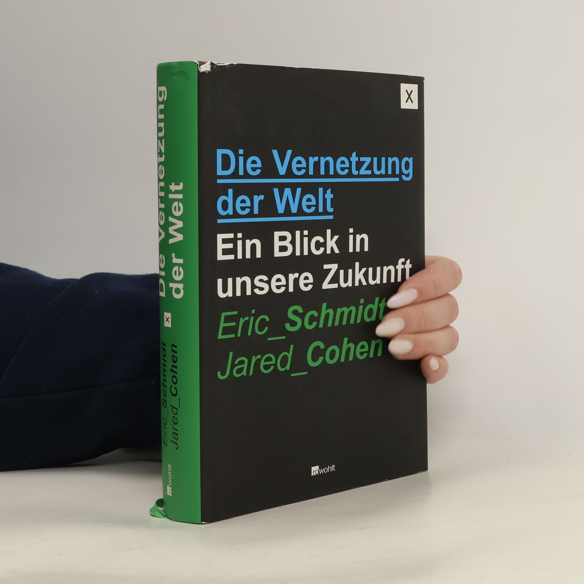 Eric Schmidt Die Vernetzung der Welt