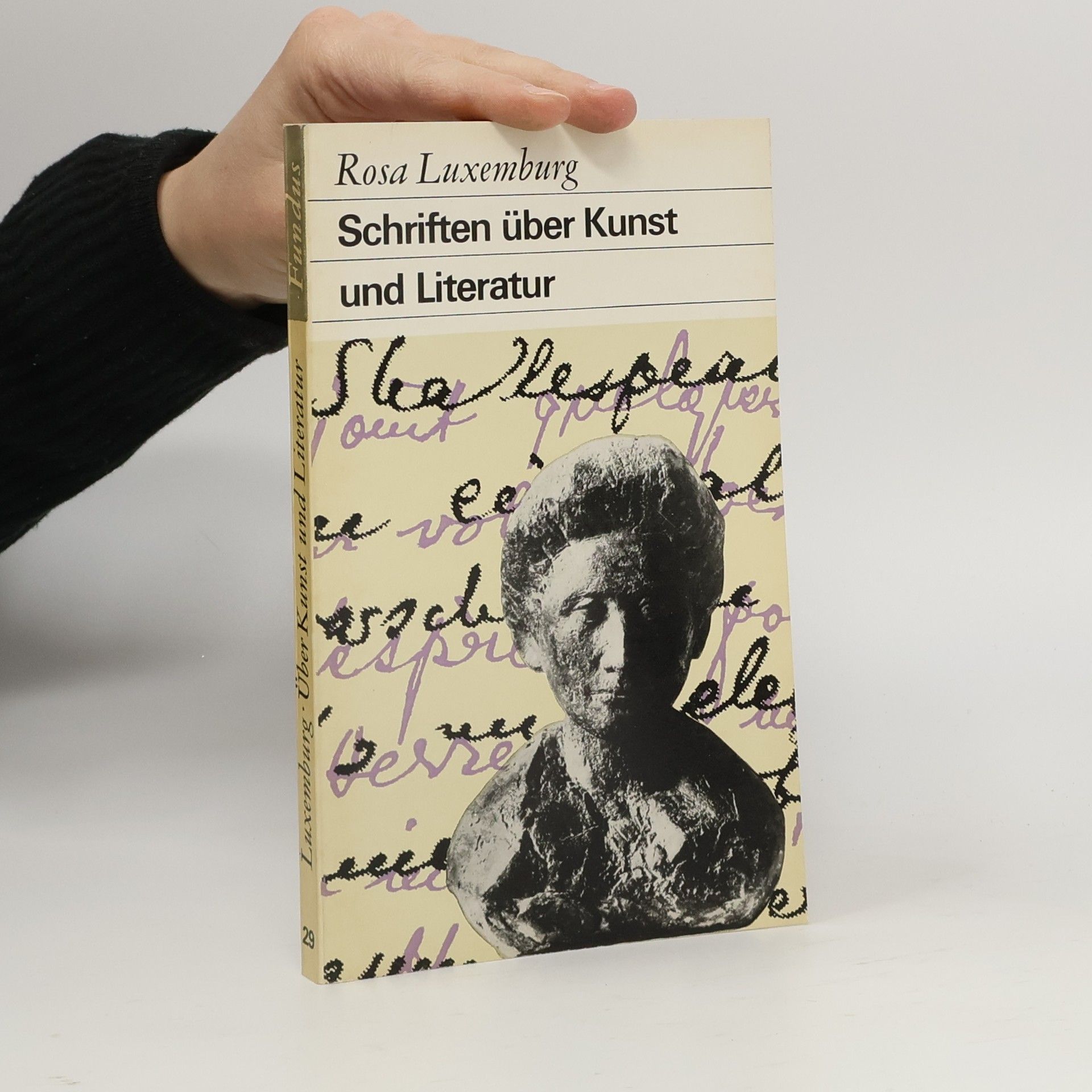Rosa Luxemburg Schriften über Kunst und Literatur