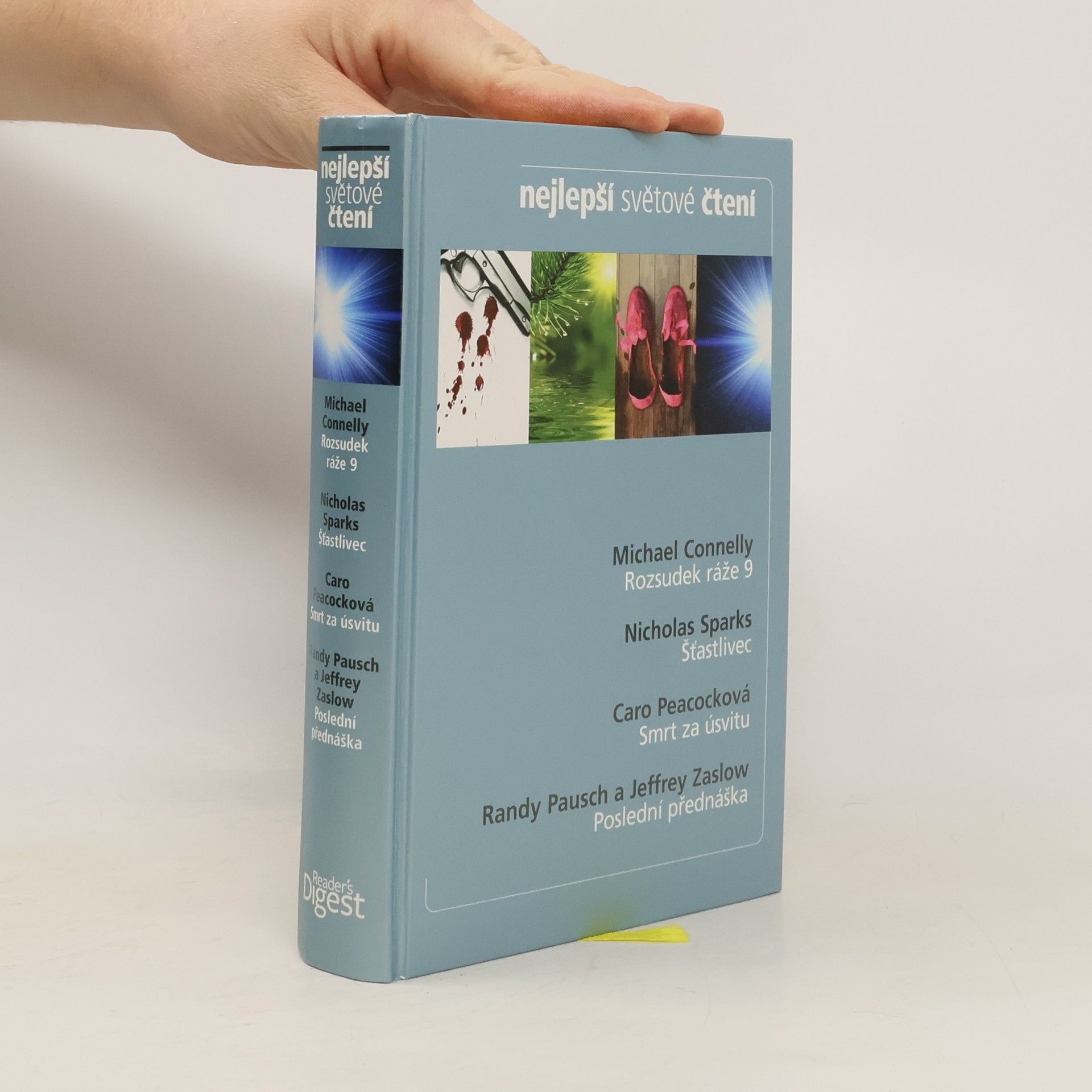 Michael Connelly Nejlepší světové čtení: Rozsudek ráže 9, Šťastlivec, Smrt za úsvitu, Poslední přednáška