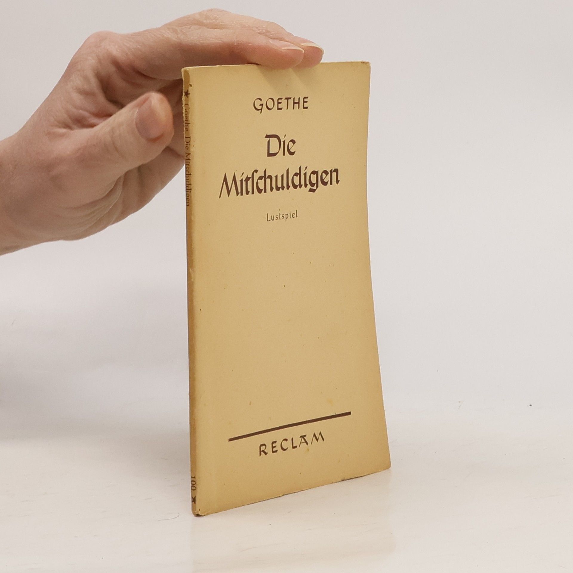 Johann Wolfgang von Goethe Die Mitschuldigen