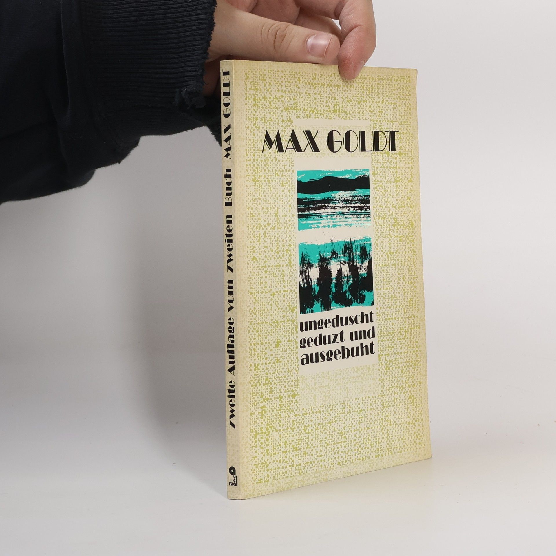 Ungeduscht, geduzt und ausgebuht