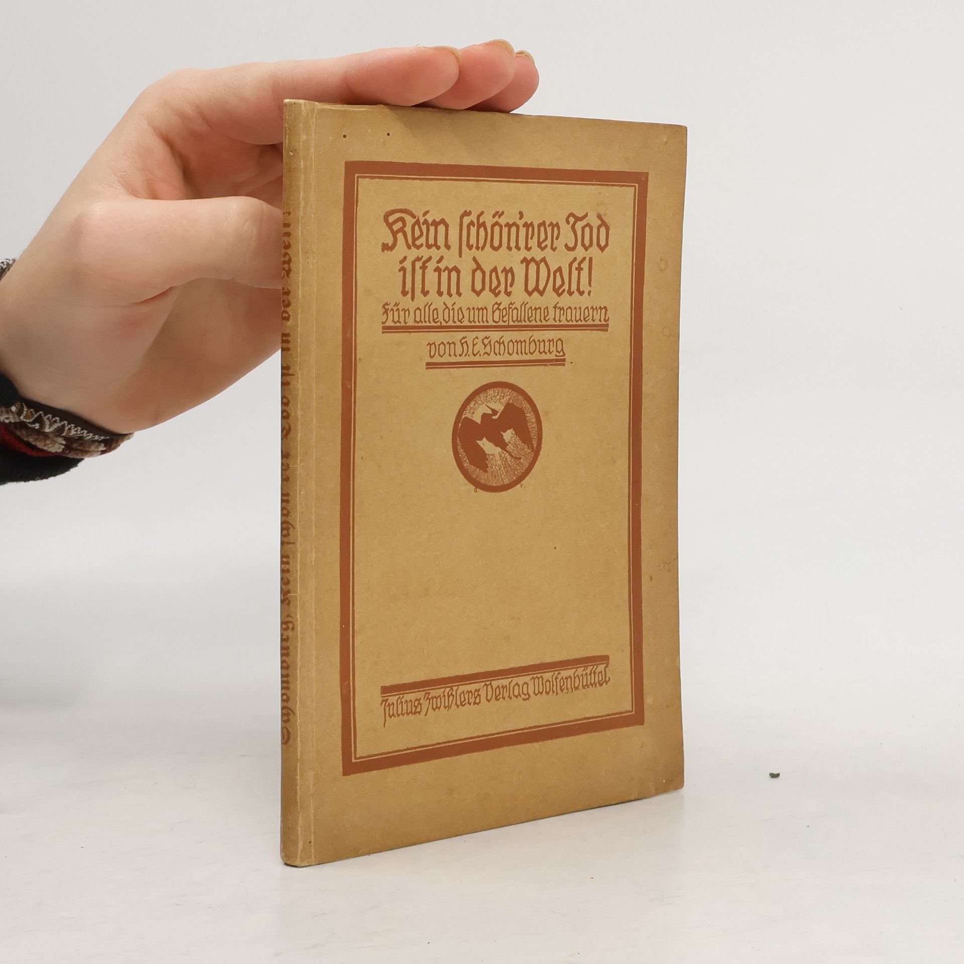 H. E. Schomburg Kein schön'rer Tod ist in der Welt.....