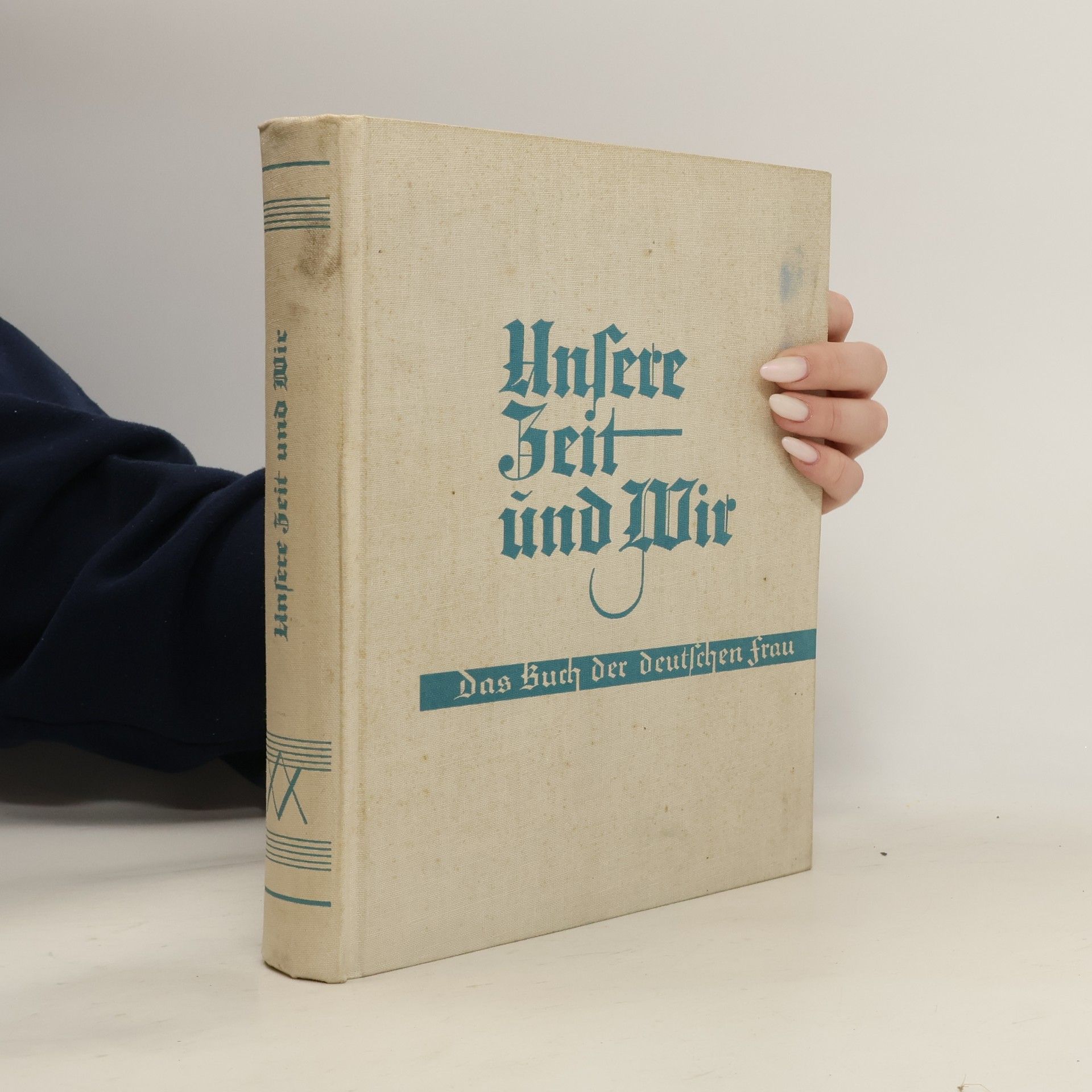 Elsbeth Unverricht Unsere Zeit und Wir