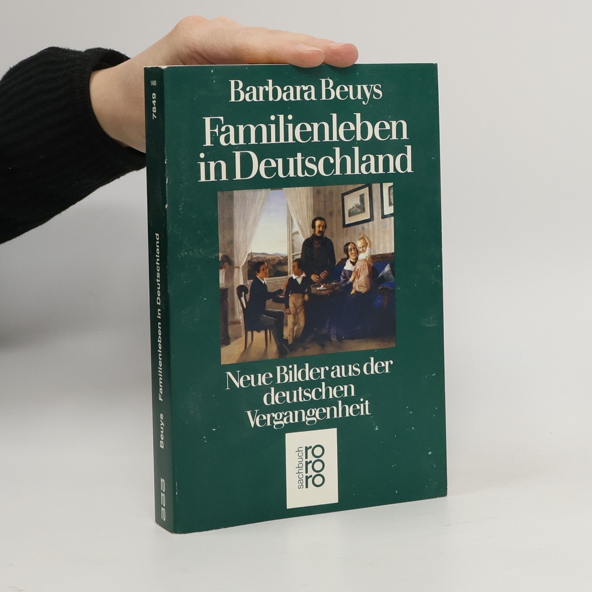 Barbara Beuys Familienleben in Deutschland