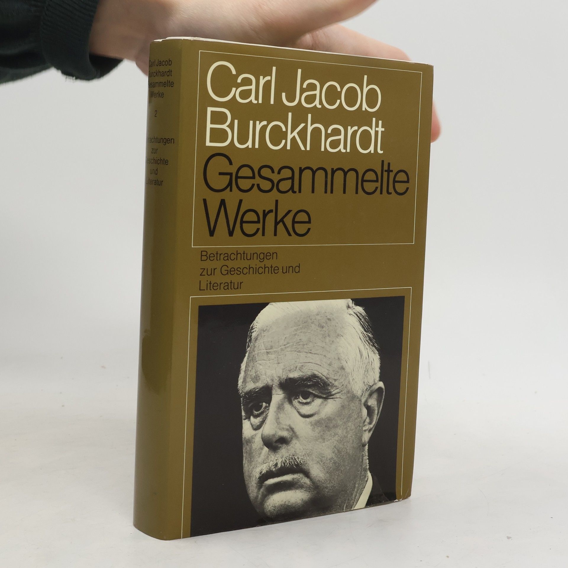 Carl Jacob Burckhardt Gesammelte Werke 2